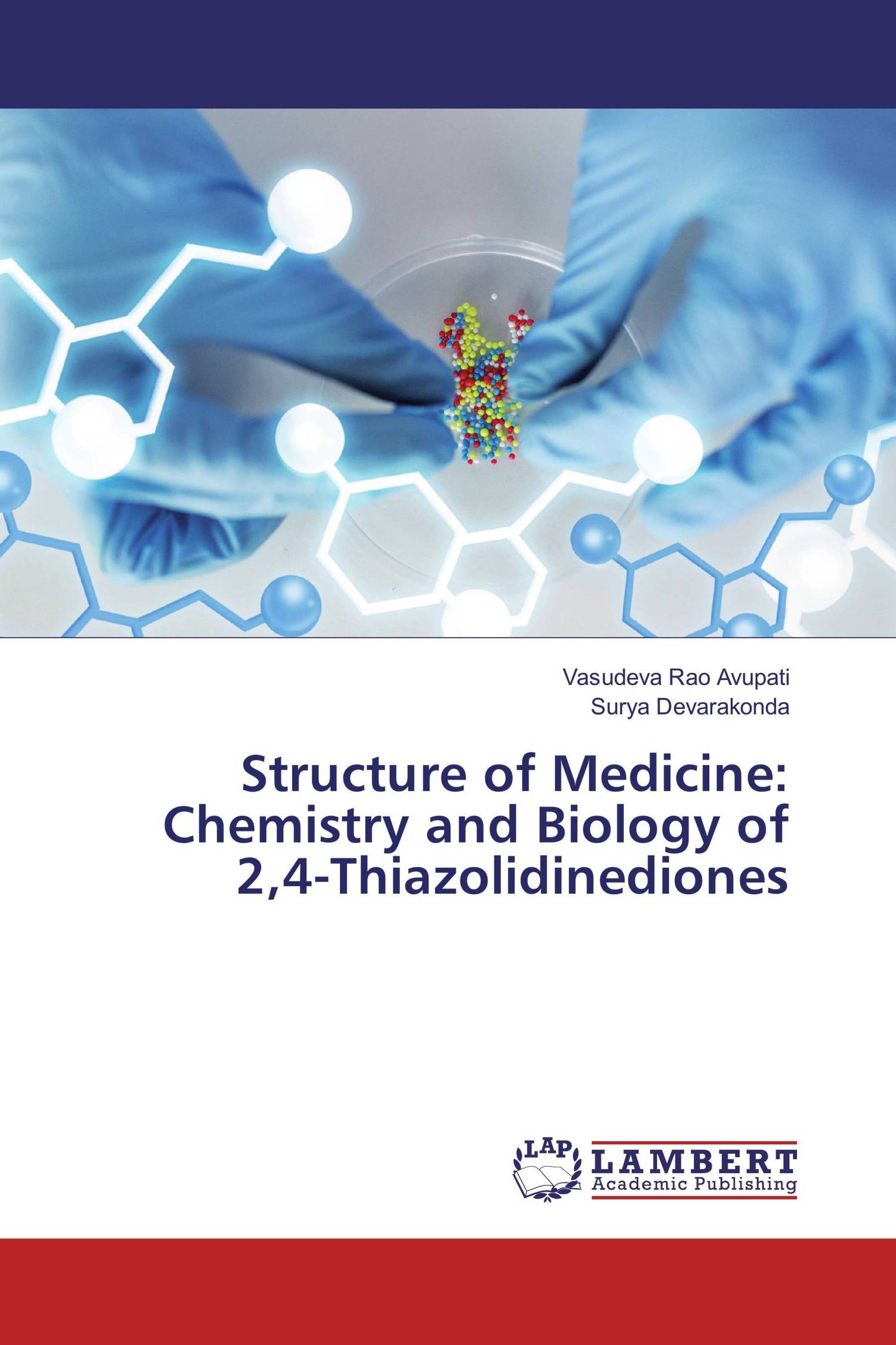 Structure of Medicine: Chemistry and Biology of 2,4-Thiazolidinediones