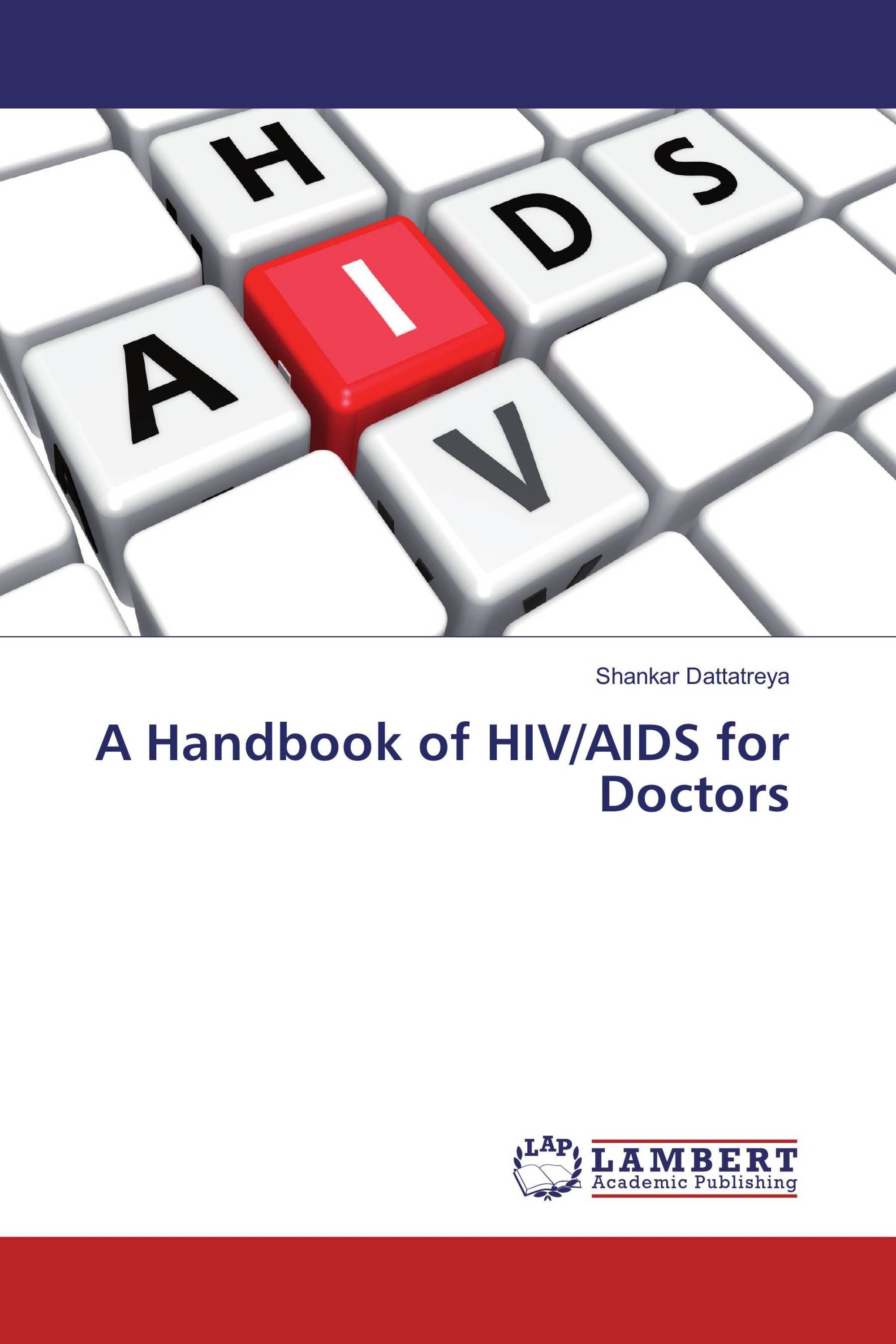 A Handbook of HIV/AIDS for Doctors