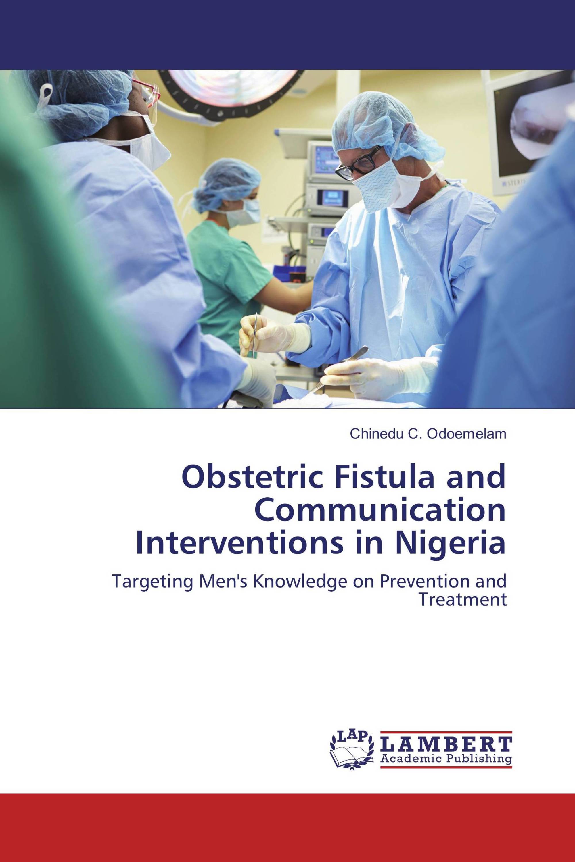 Obstetric Fistula and Communication Interventions in Nigeria