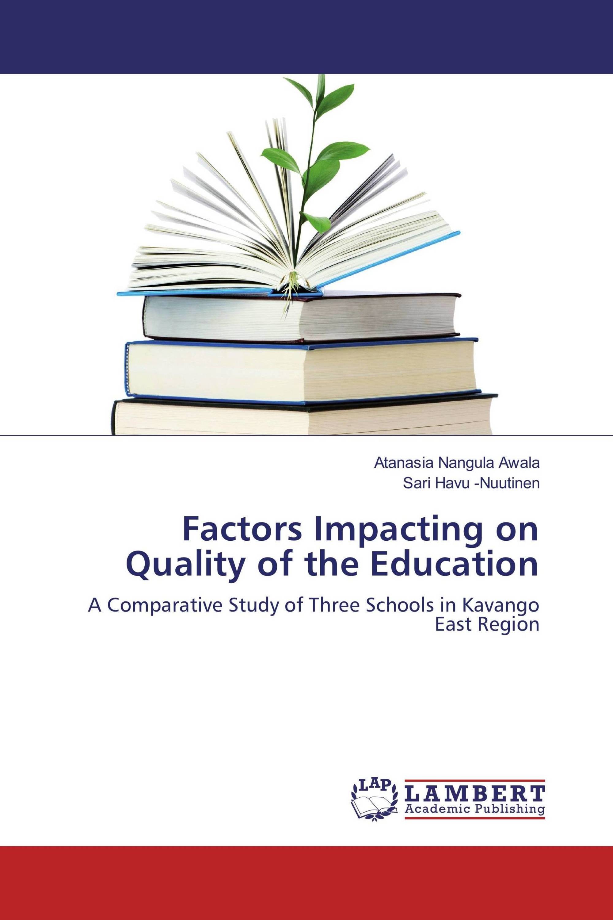 Factors Impacting on Quality of the Education