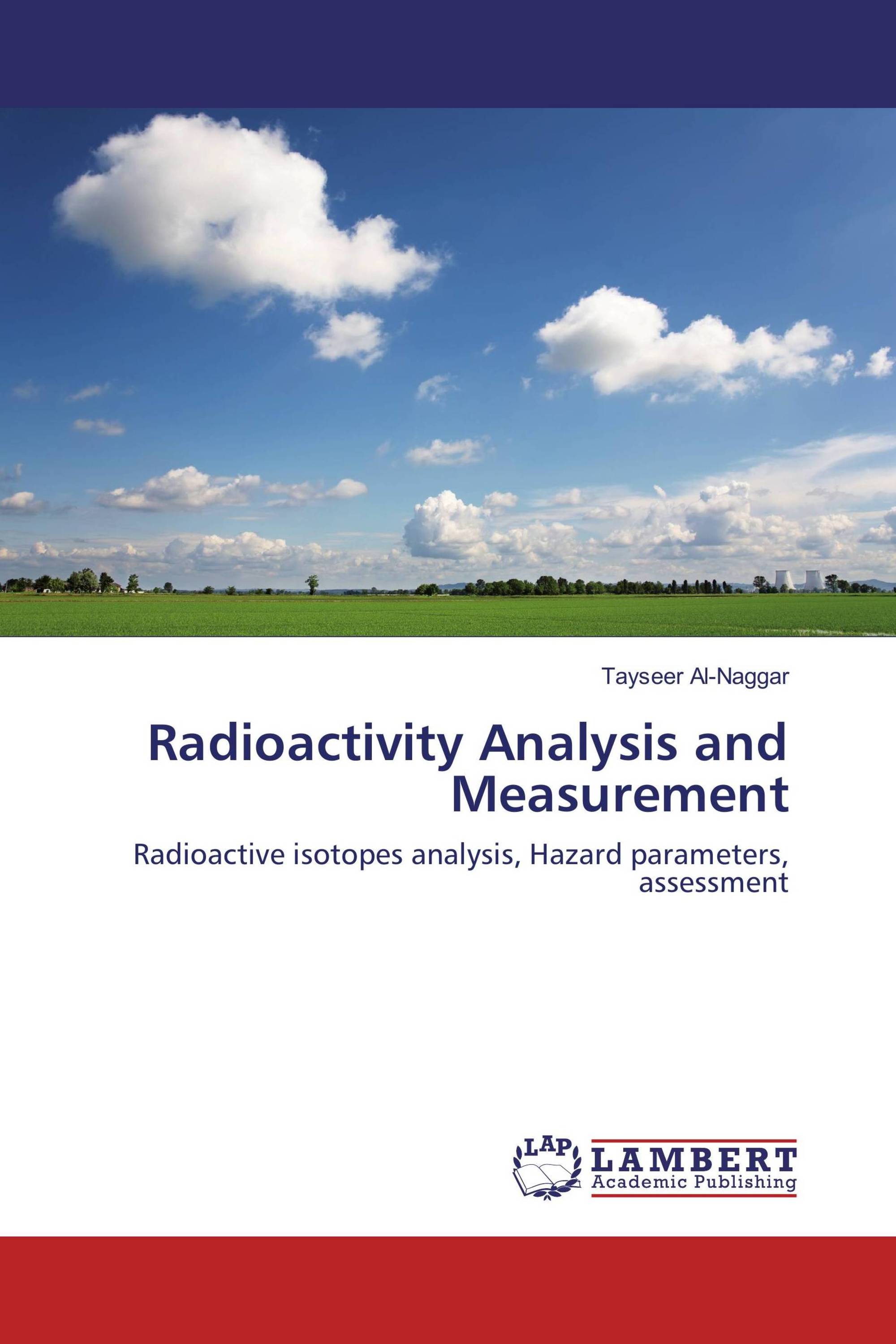 Radioactivity Analysis and Measurement