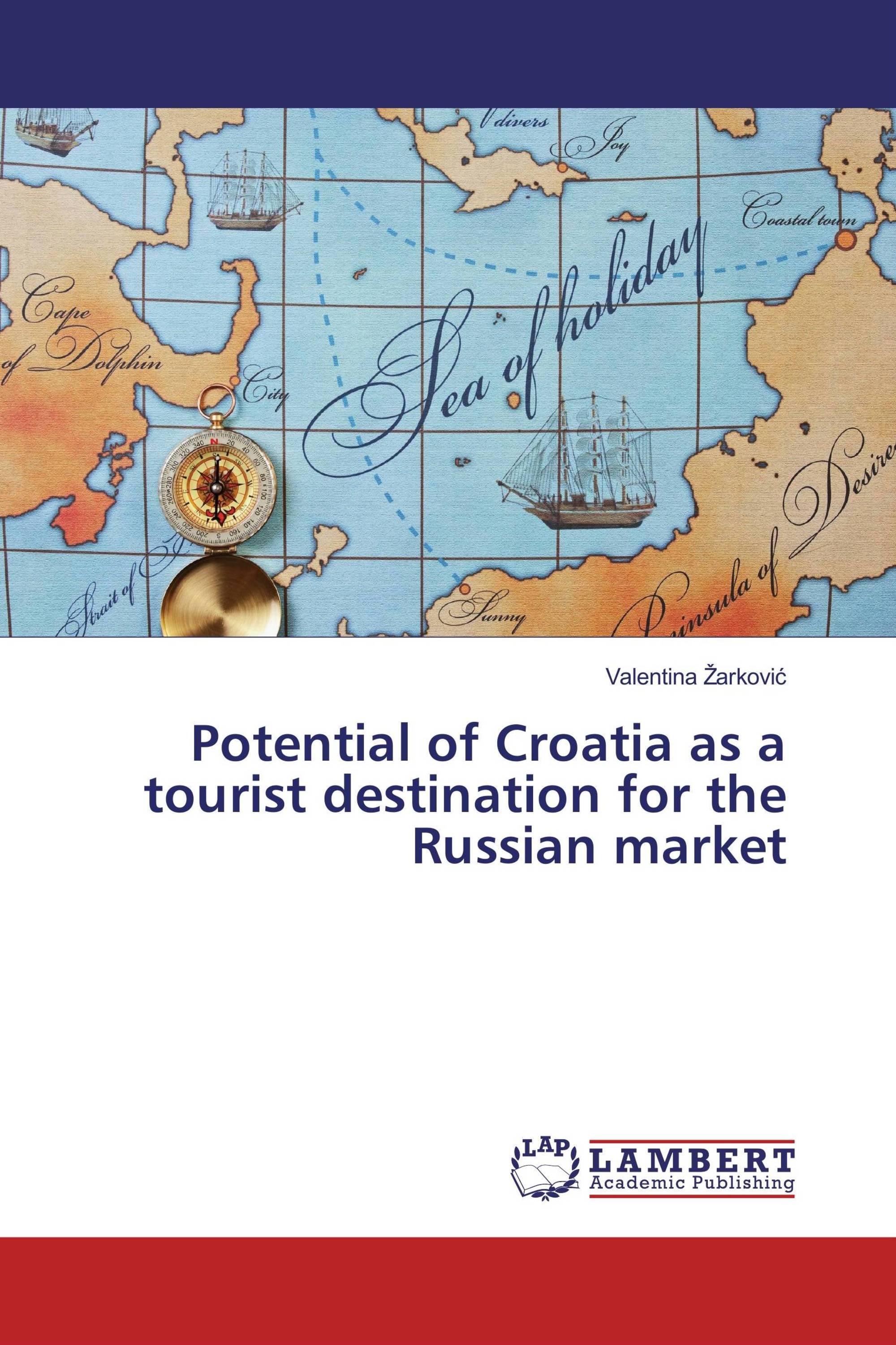 Potential of Croatia as a tourist destination for the Russian market