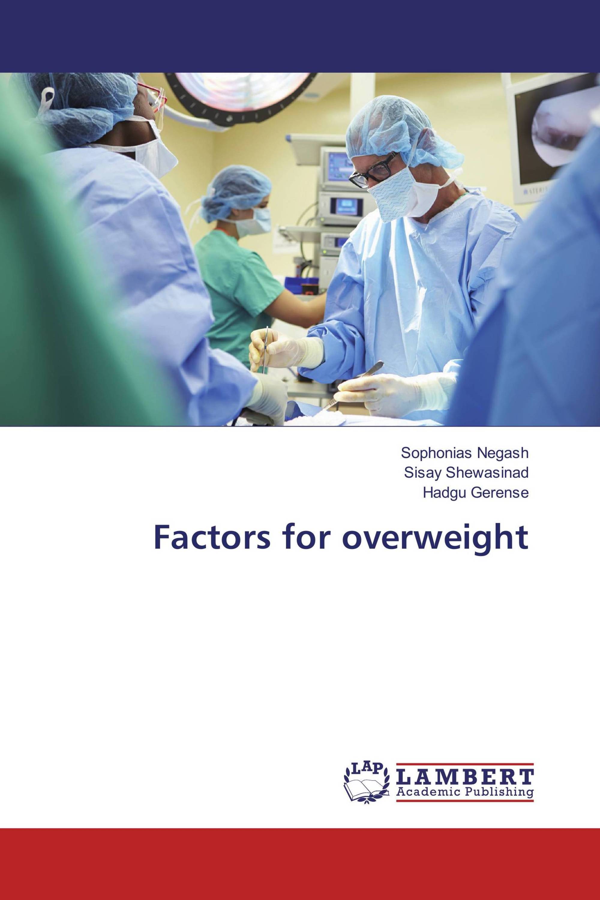 Factors for overweight