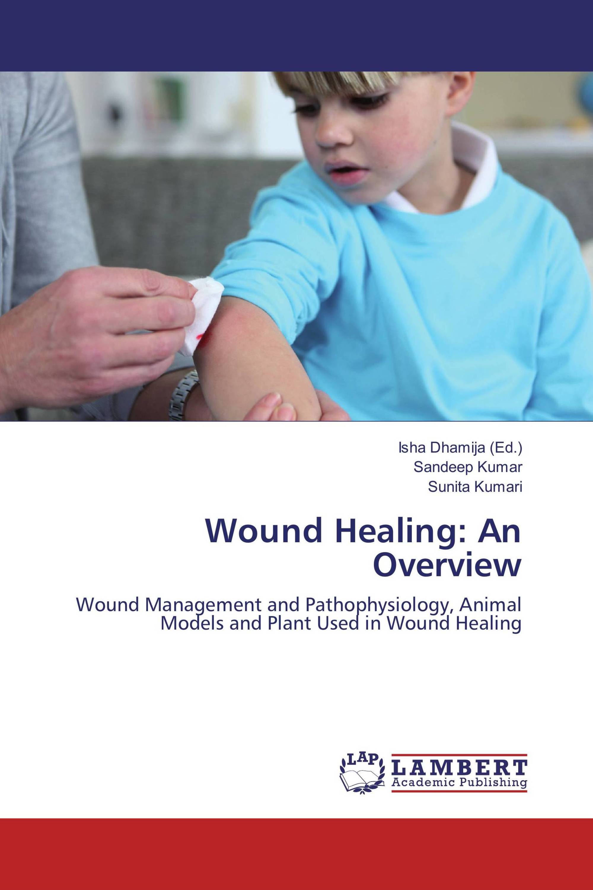 Wound Healing: An Overview