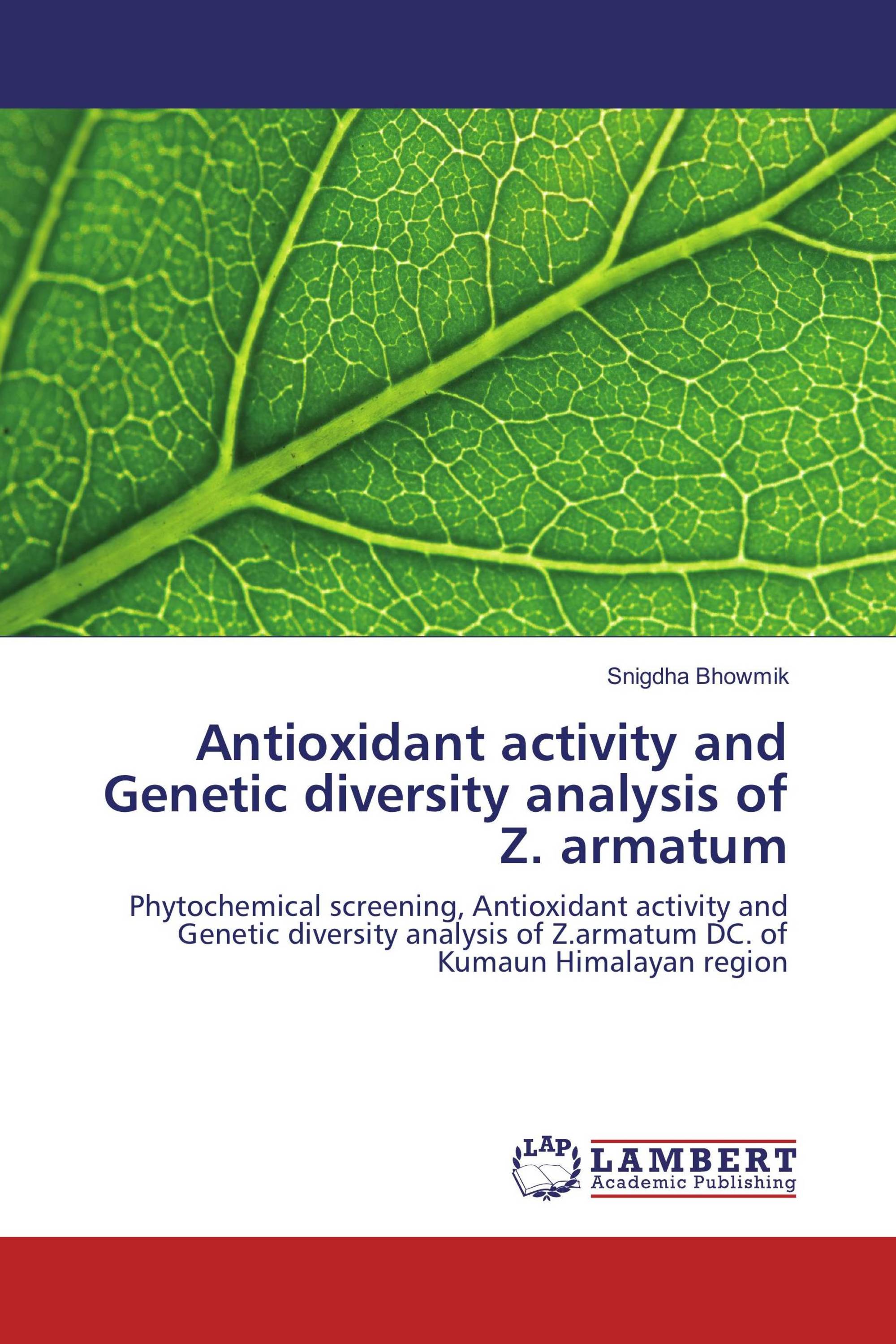 Antioxidant activity and Genetic diversity analysis of Z. armatum