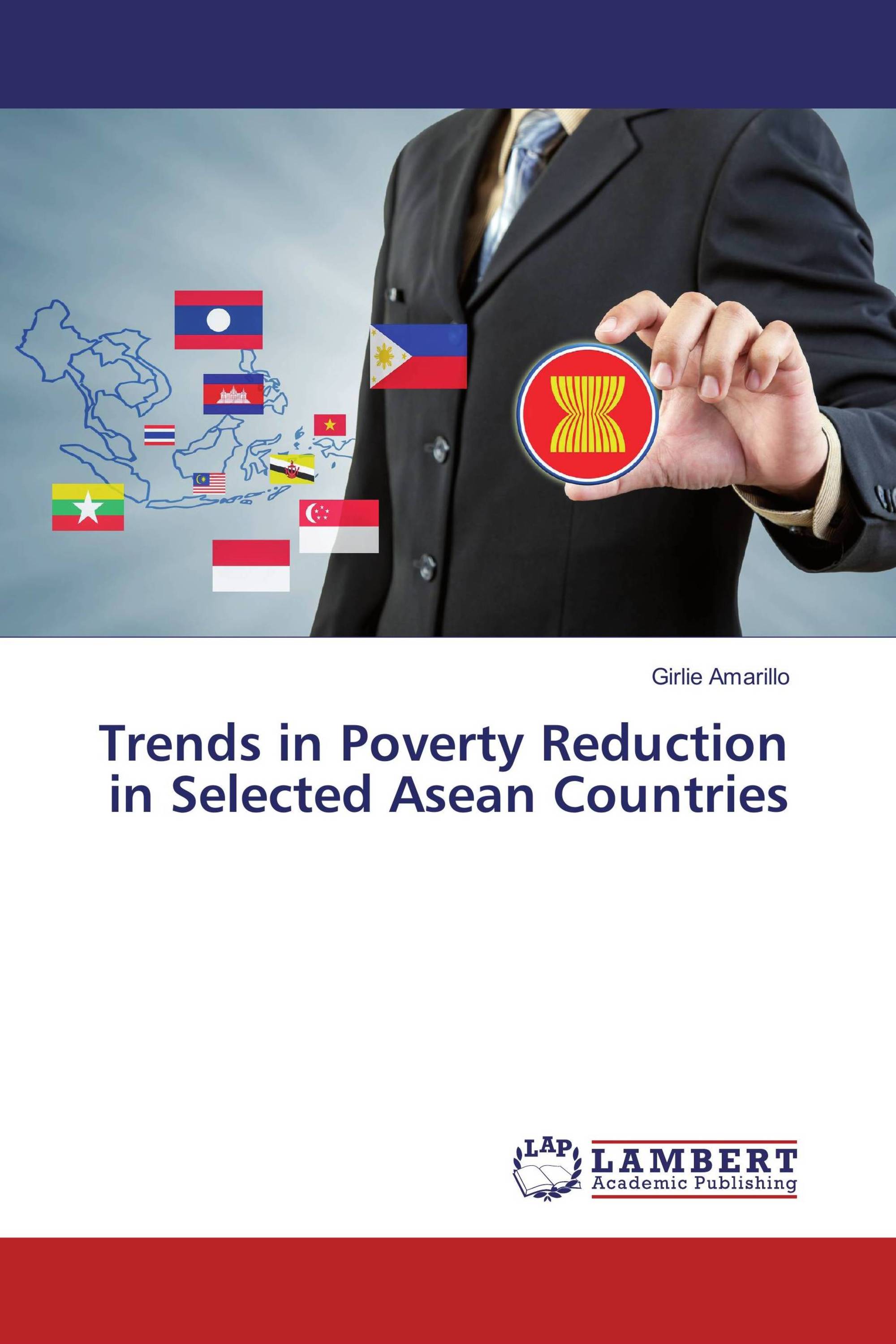 Trends in Poverty Reduction in Selected Asean Countries