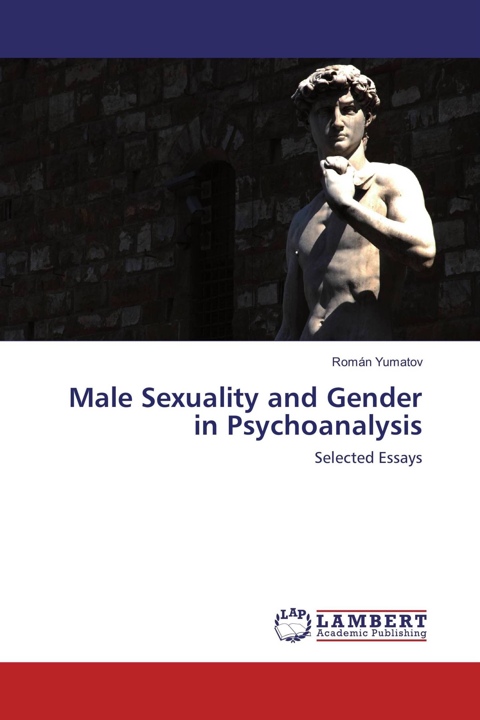 Male Sexuality and Gender in Psychoanalysis