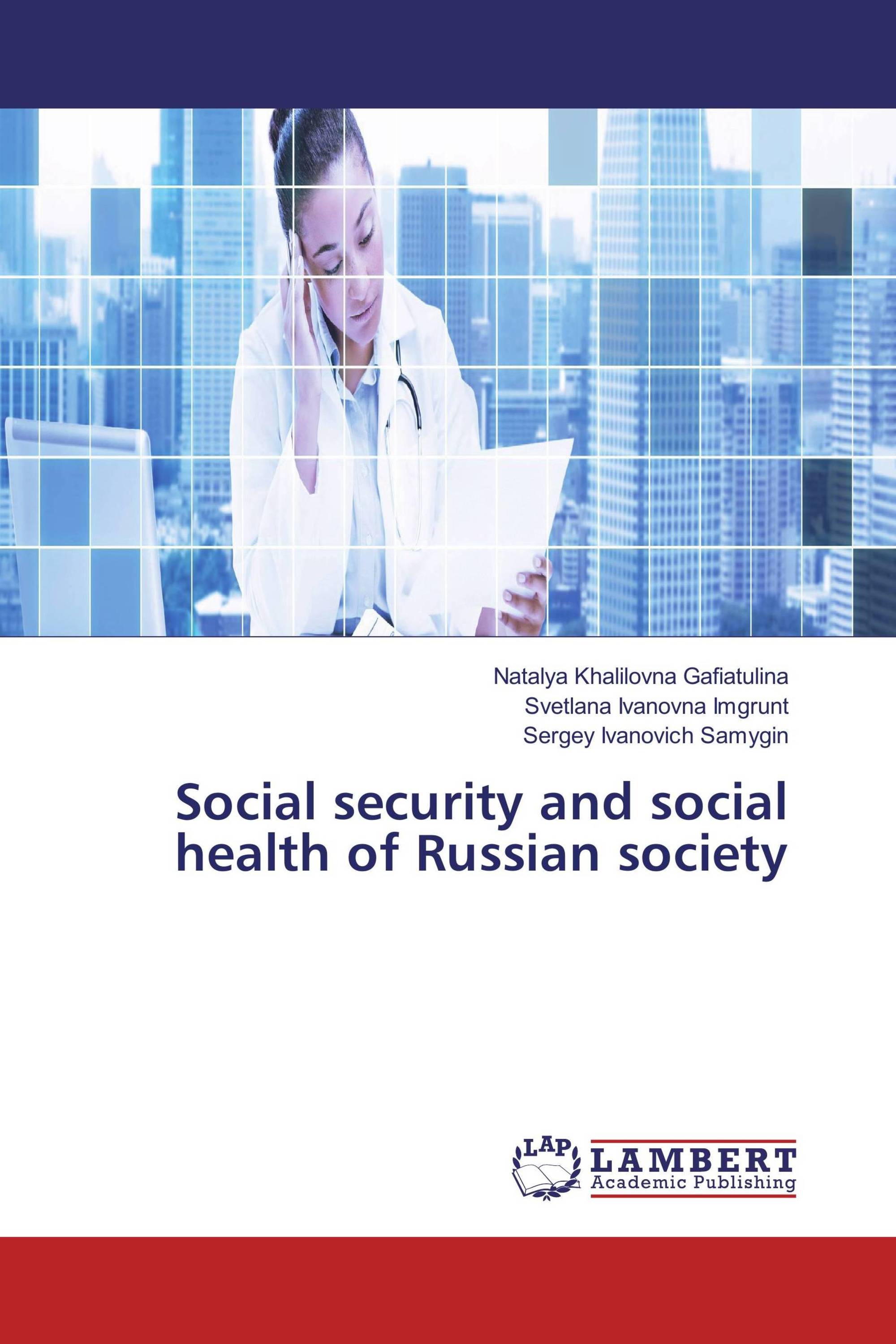 Social security and social health of Russian society