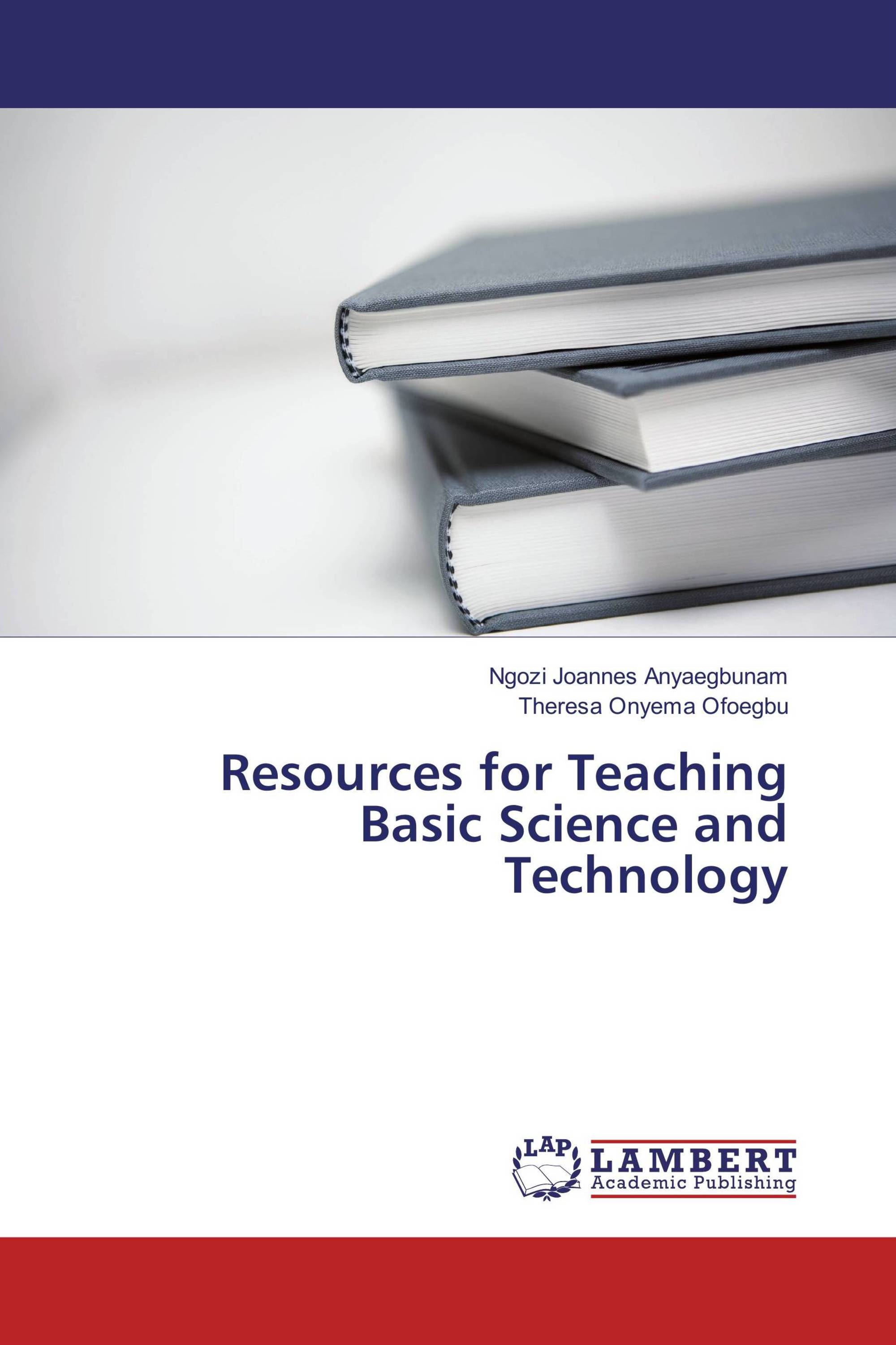 Resources for Teaching Basic Science and Technology