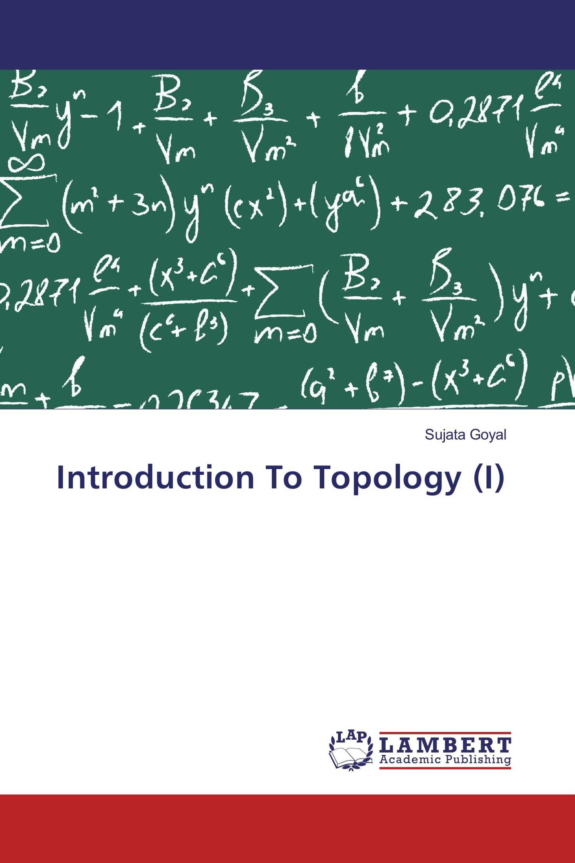 Introduction To Topology (I) / 978-3-330-07404-0 / 9783330074040 ...