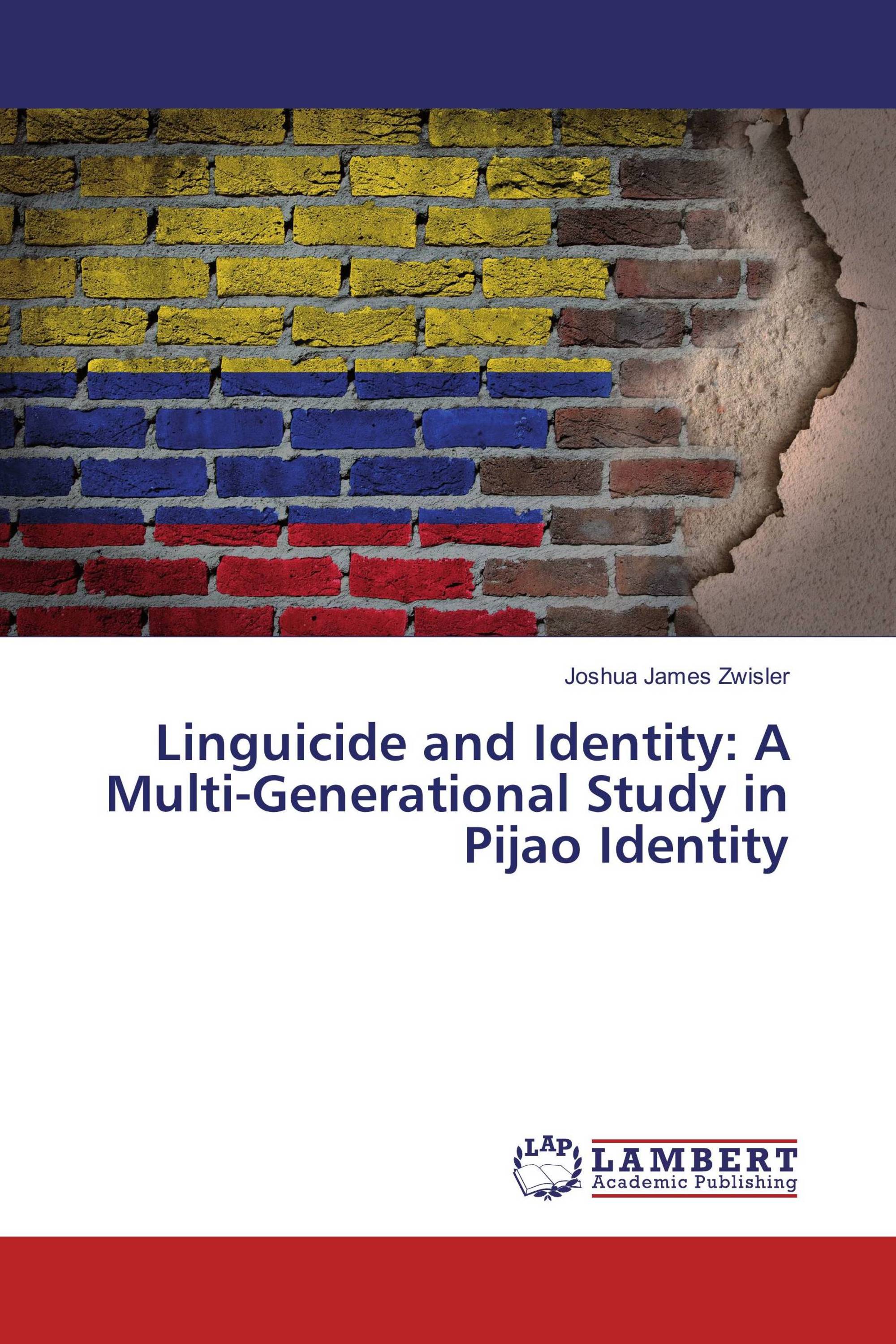 Linguicide and Identity: A Multi-Generational Study in Pijao Identity