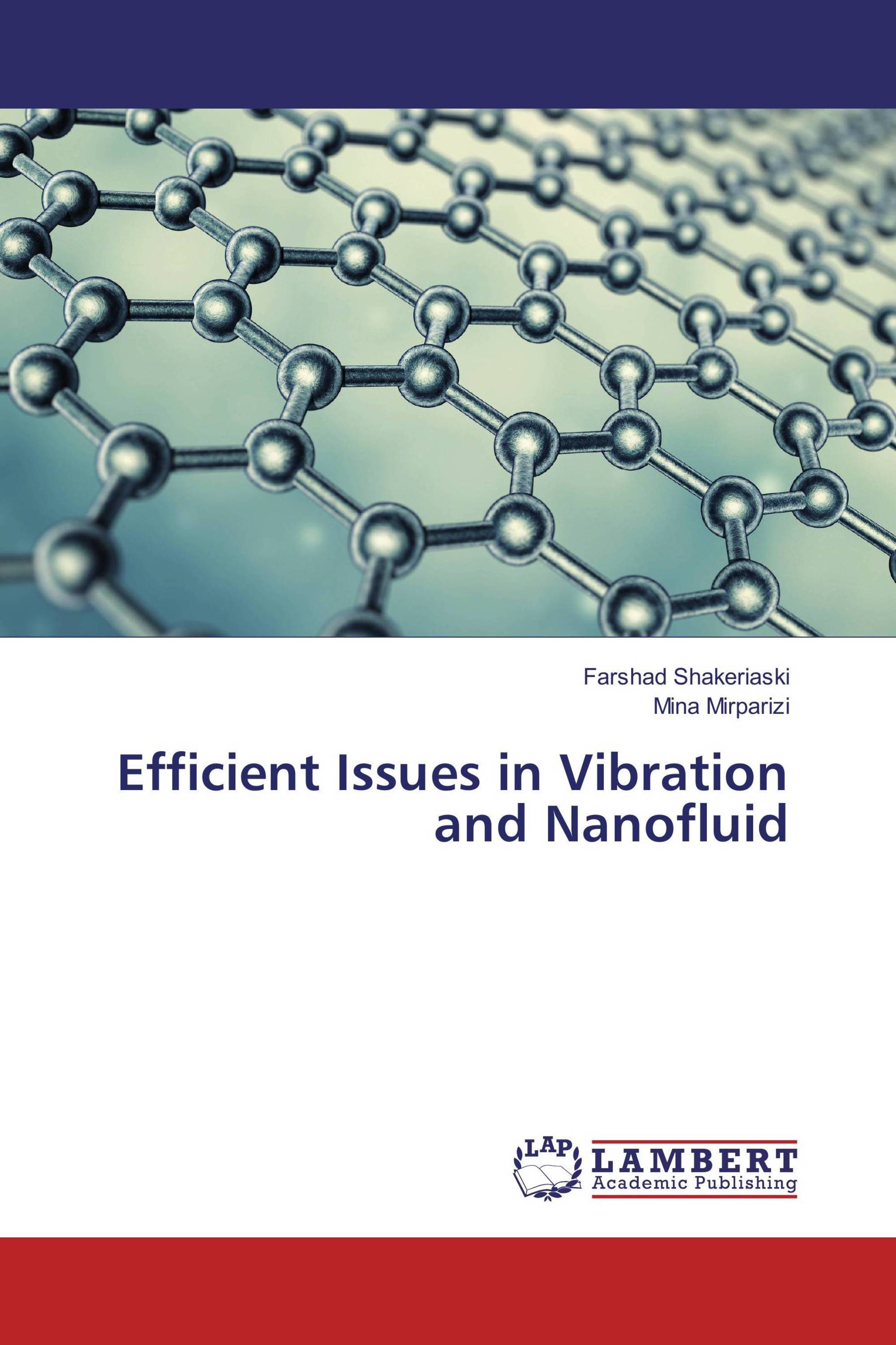 Efficient Issues in Vibration and Nanofluid