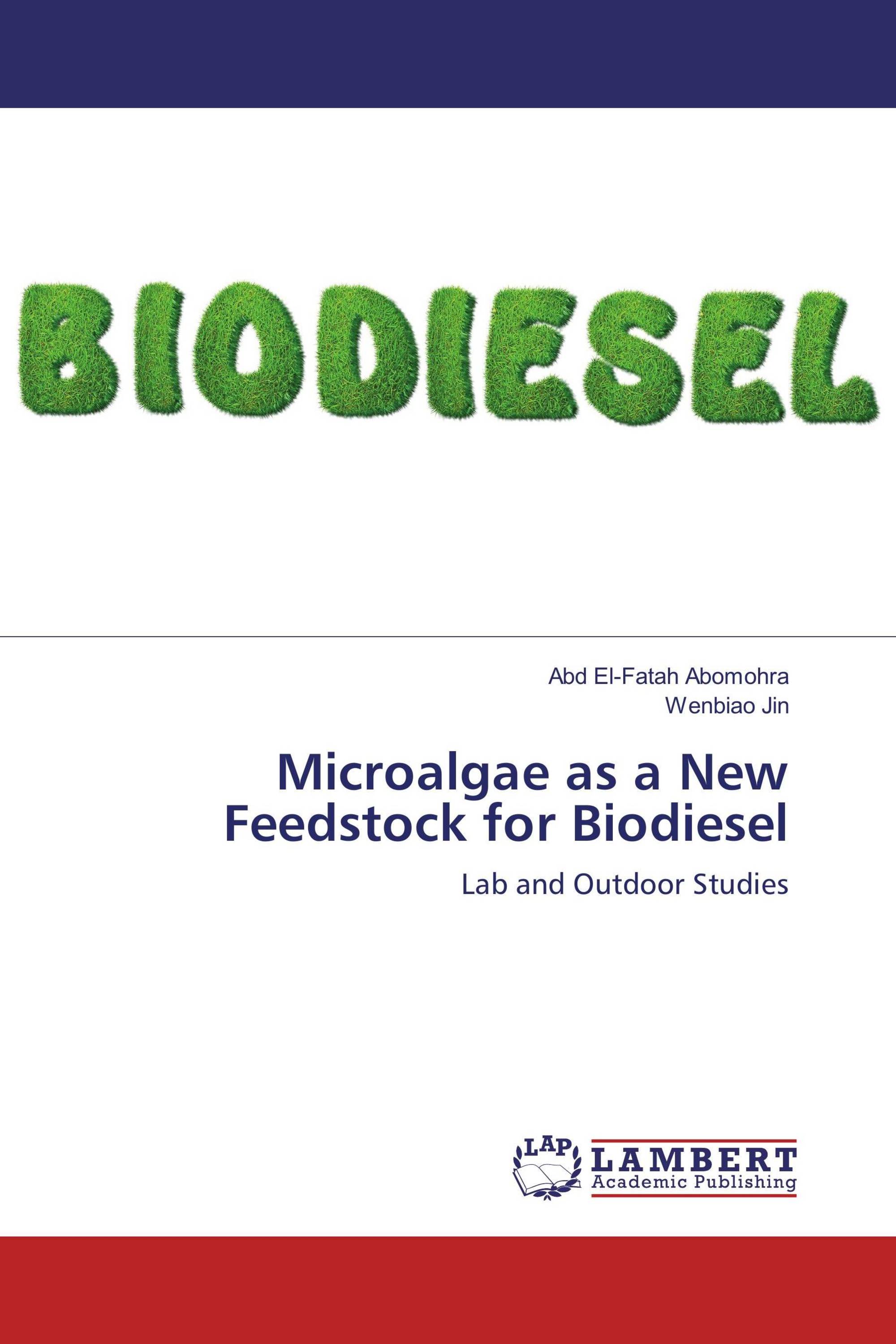 Microalgae as a New Feedstock for Biodiesel