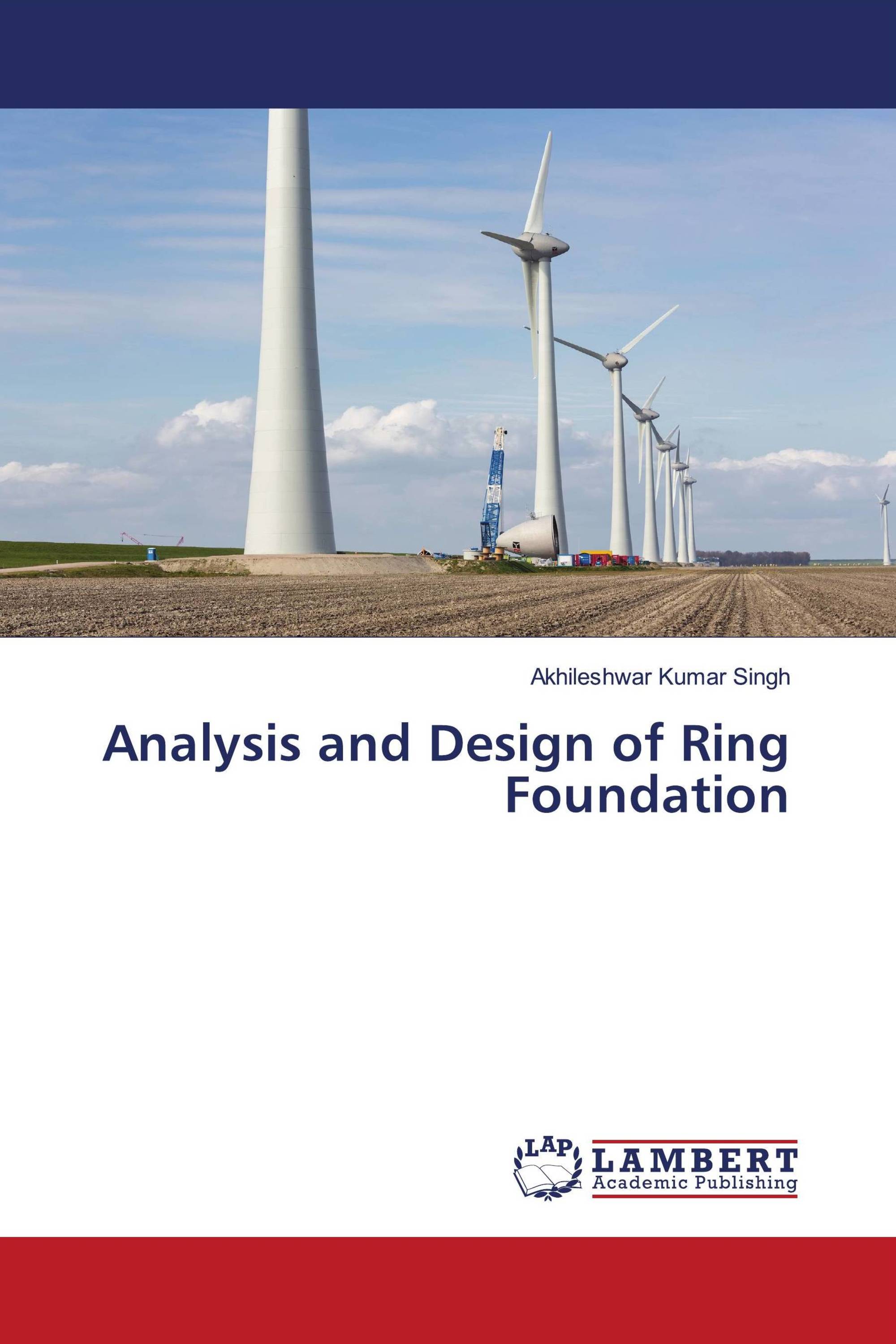 Analysis and Design of Ring Foundation