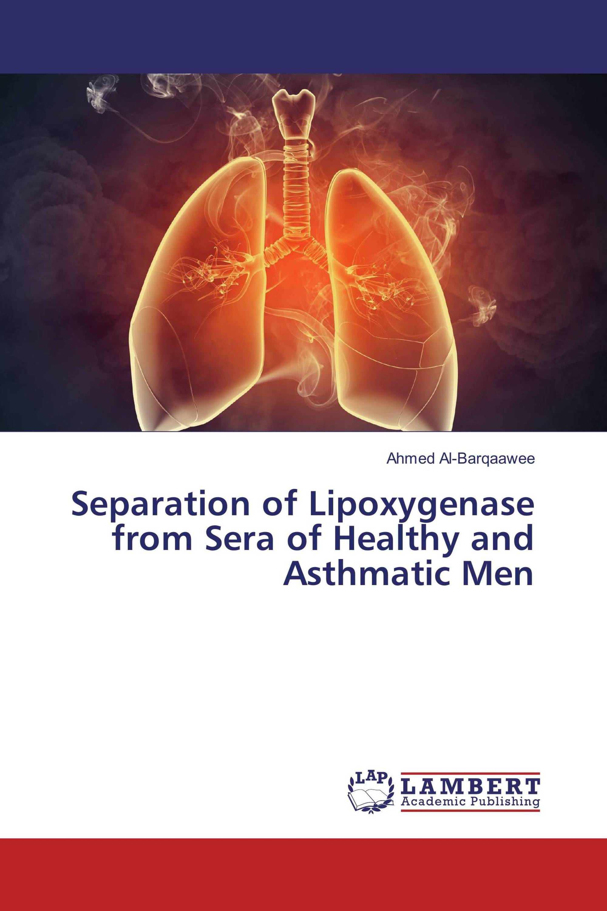 Separation of Lipoxygenase from Sera of Healthy and Asthmatic Men