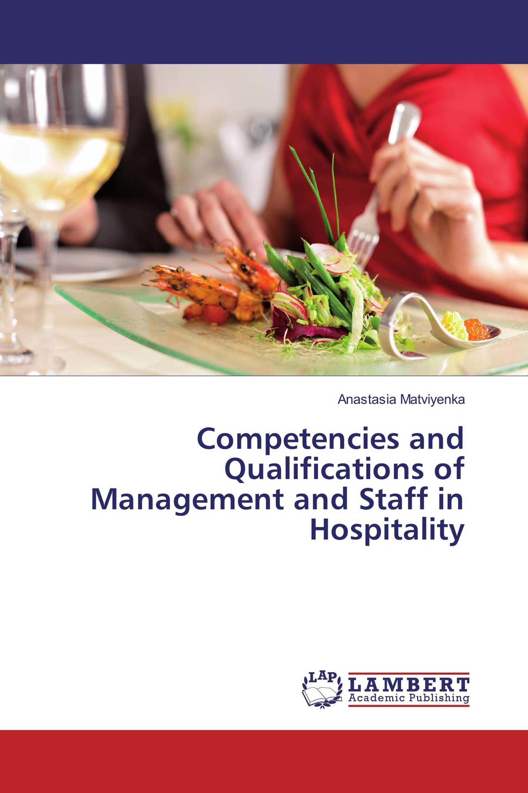 Competencies and Qualifications of Management and Staff in Hospitality