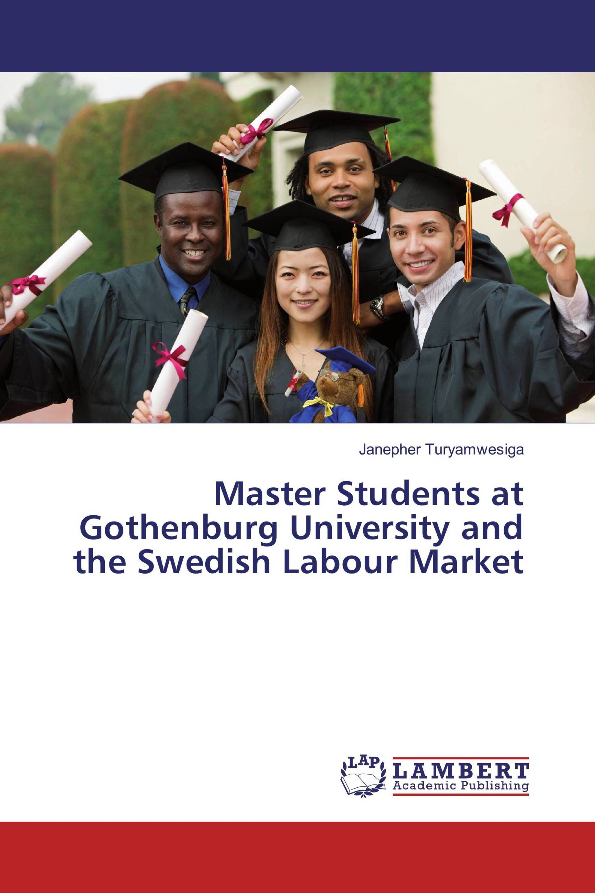 Master Students at Gothenburg University and the Swedish Labour Market