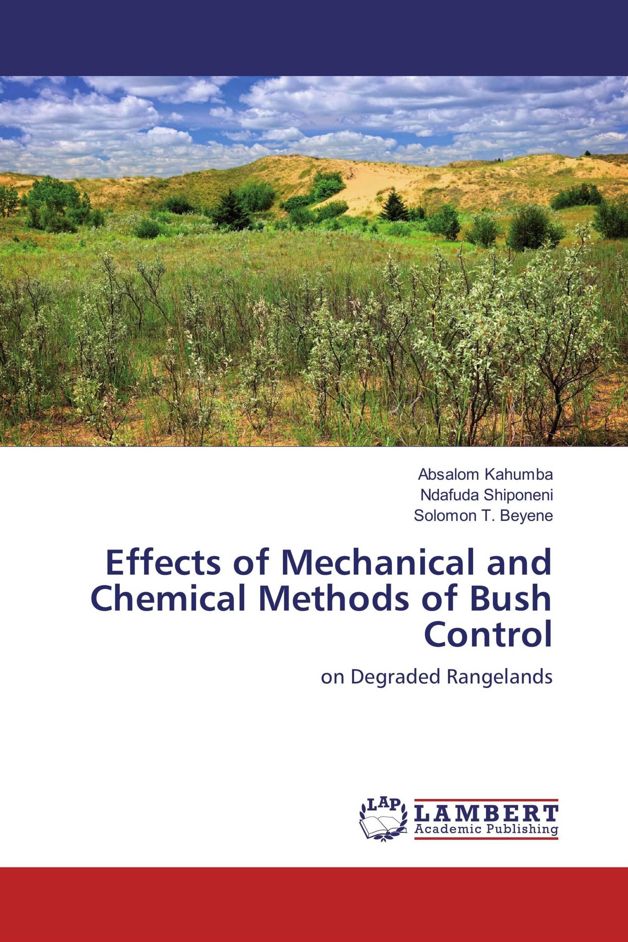 Effects of Mechanical and Chemical Methods of Bush Control