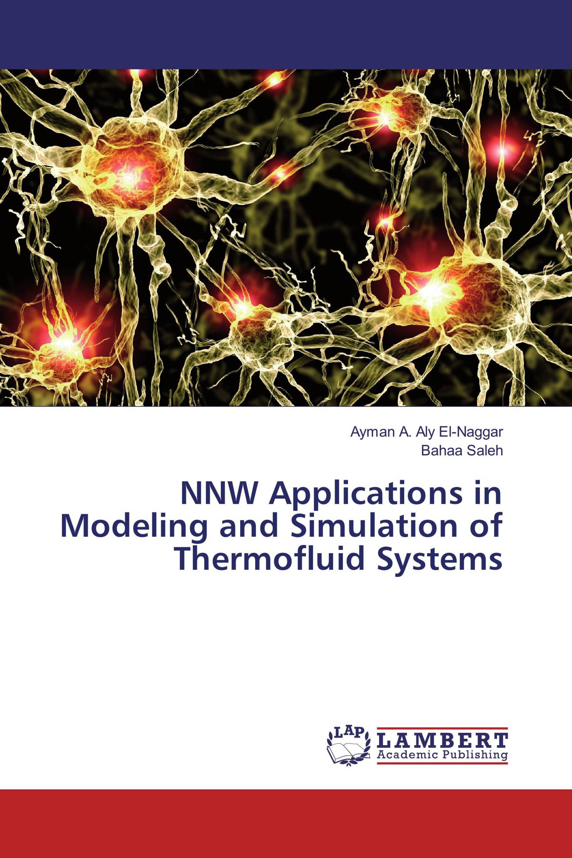 NNW Applications in Modeling and Simulation of Thermofluid Systems