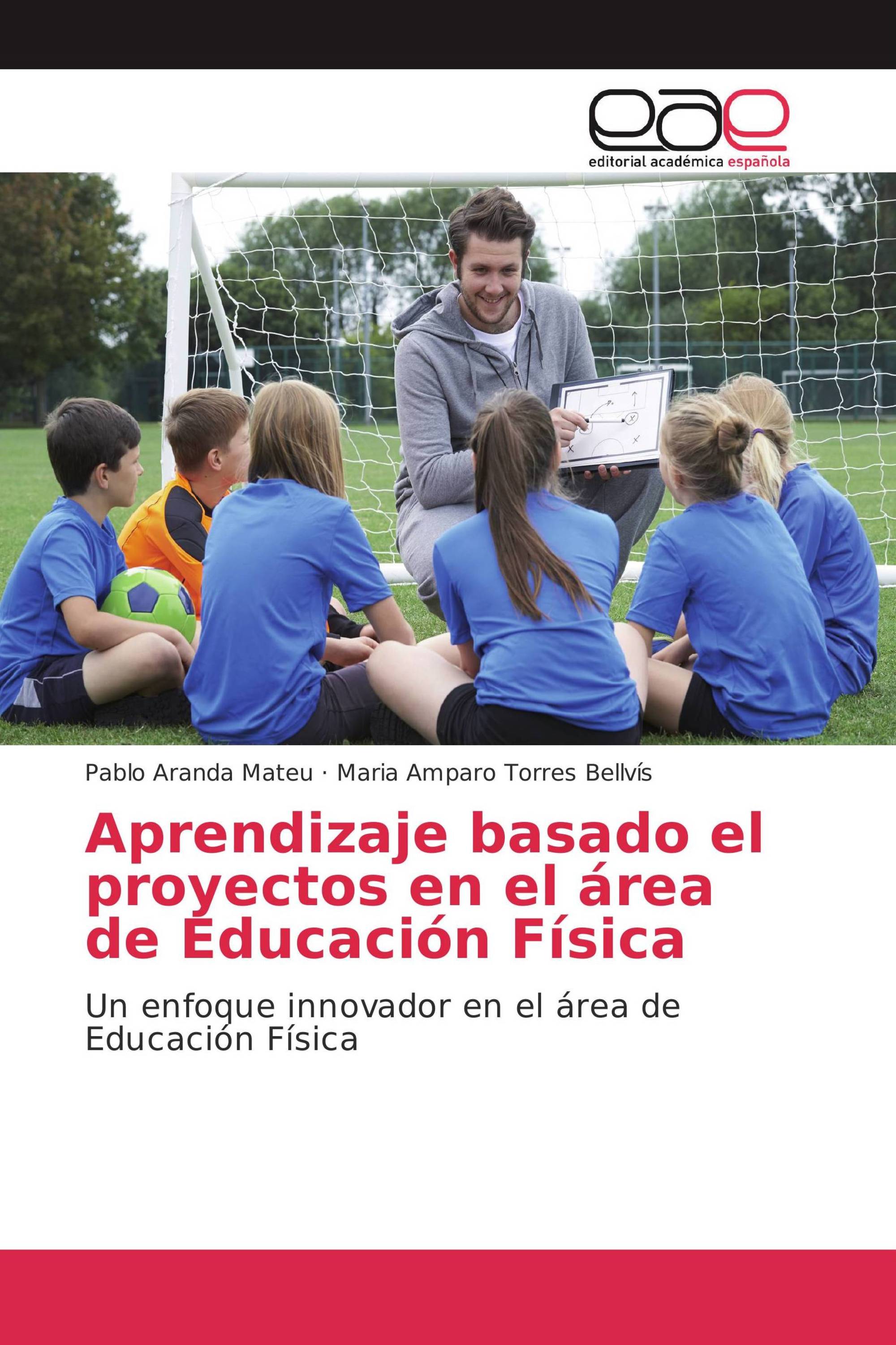 Aprendizaje basado el proyectos en el área de Educación Física