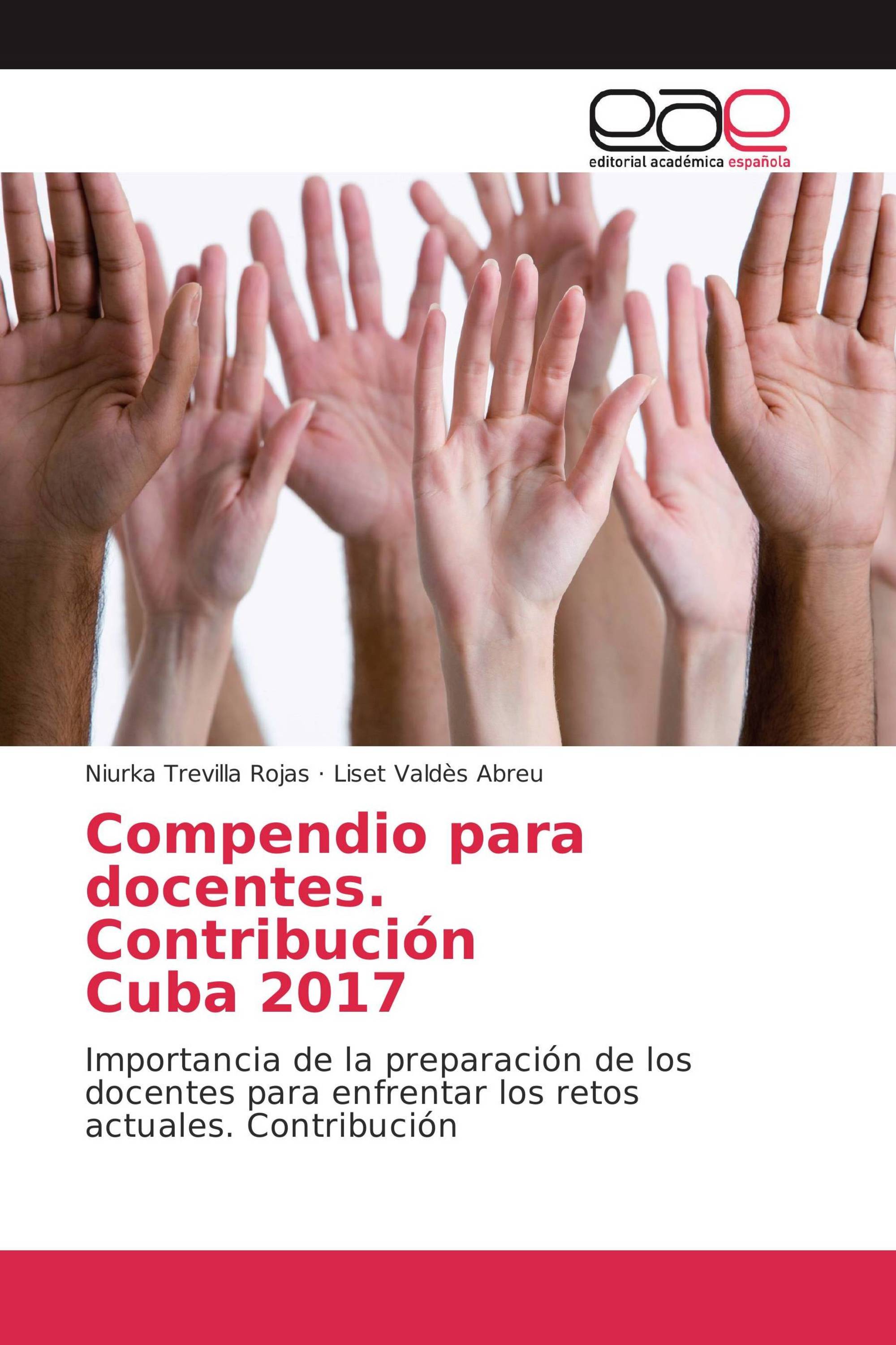 Compendio para docentes. Contribución Cuba 2017