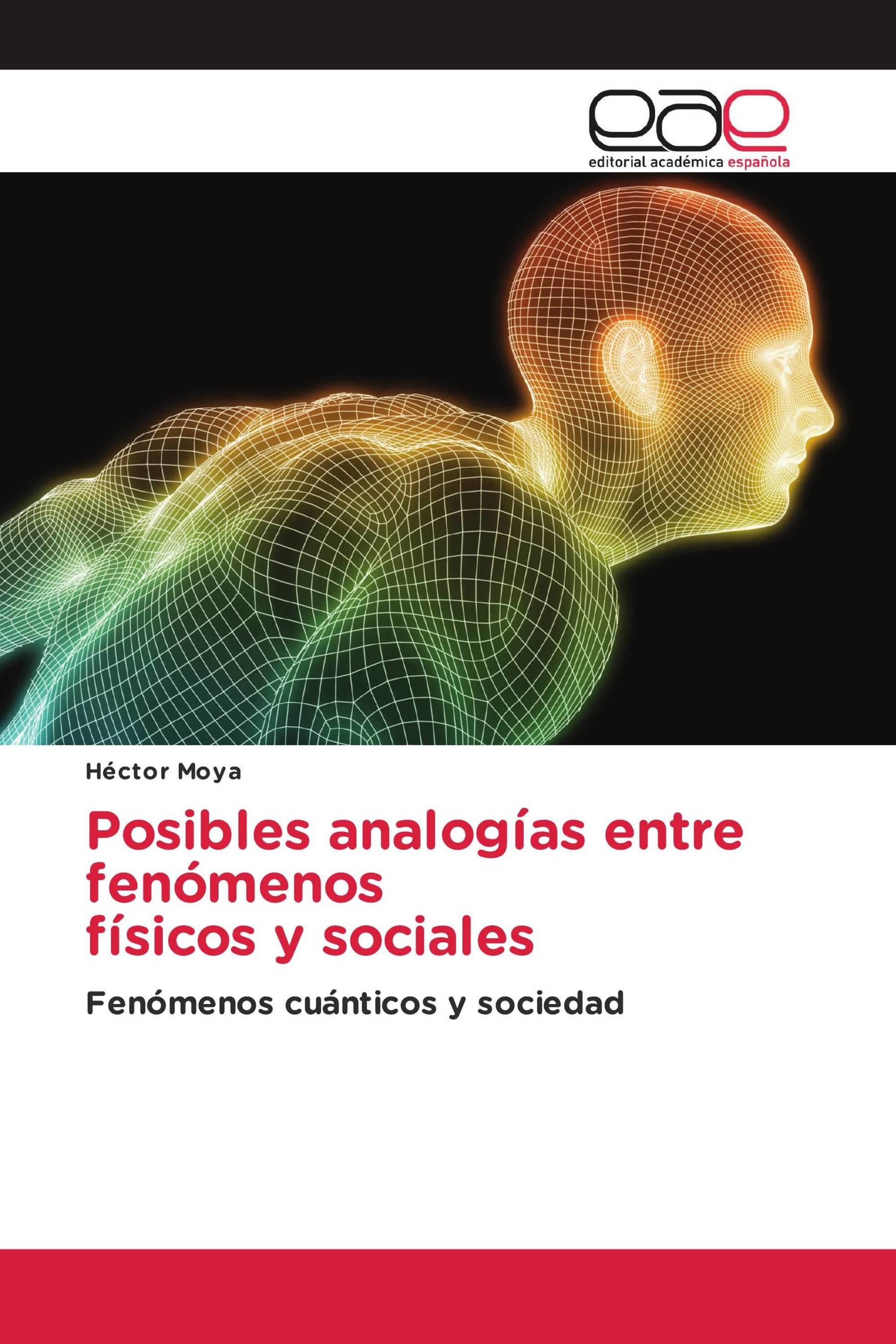 Posibles analogías entre fenómenos físicos y sociales