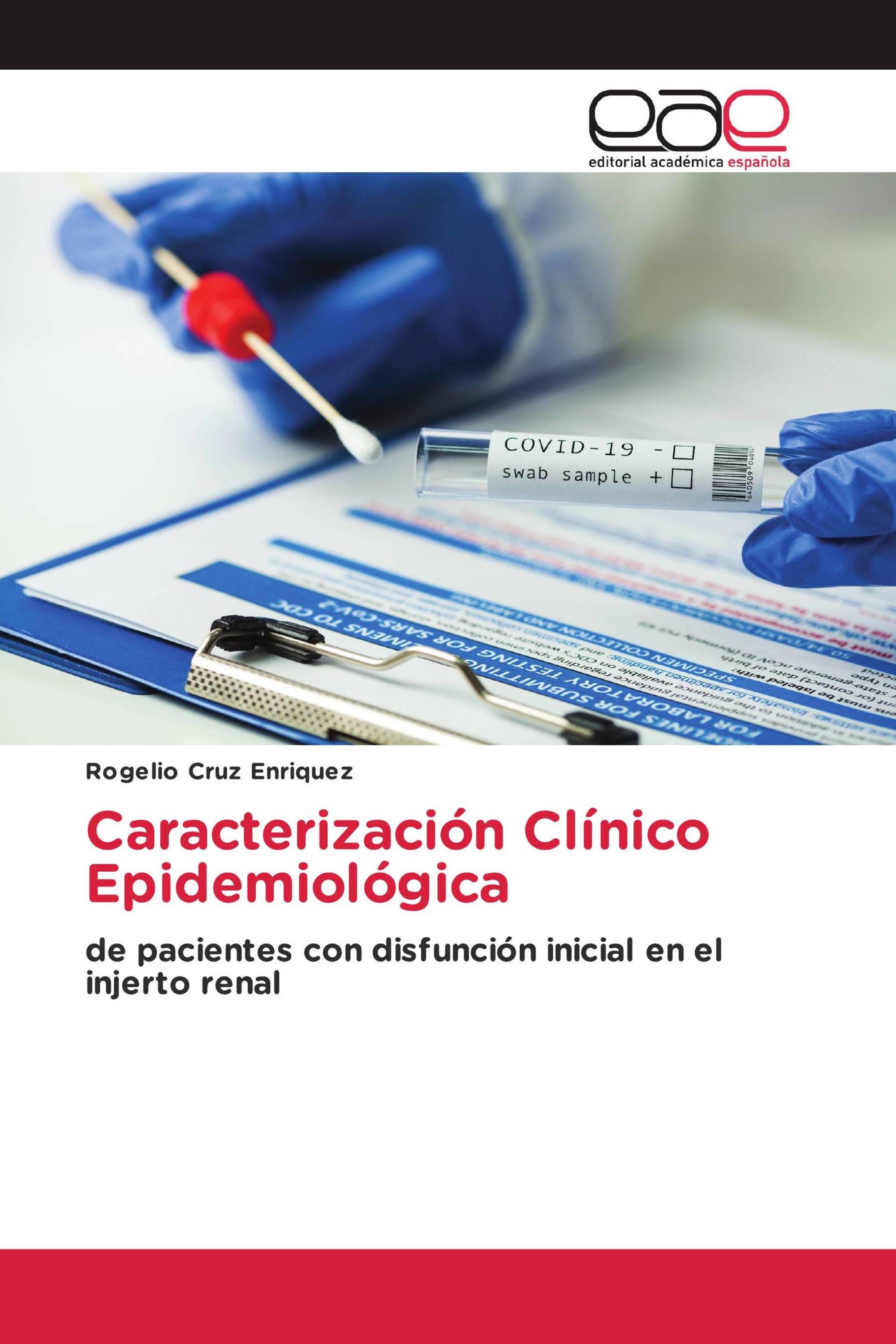 Caracterización Clínico Epidemiológica