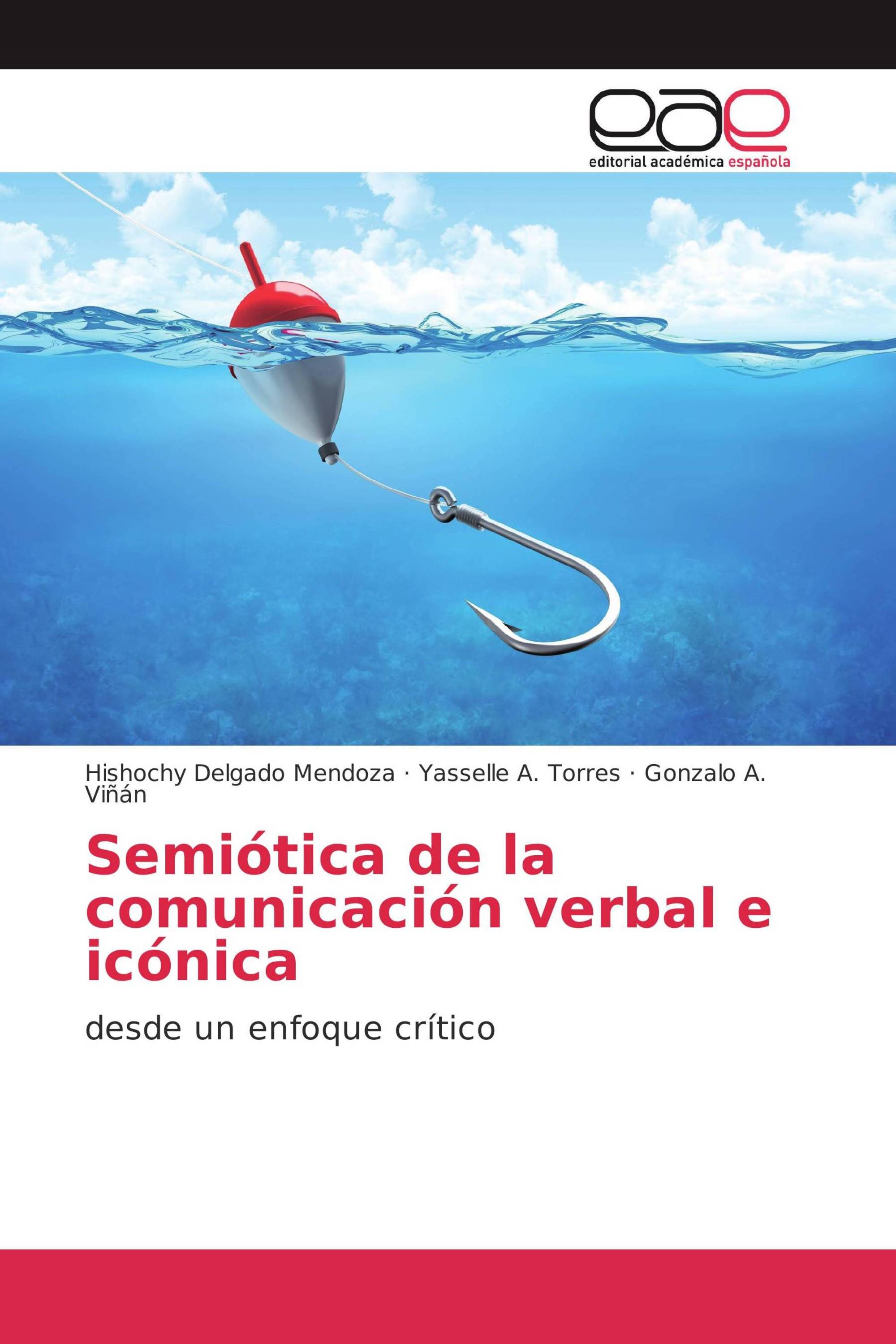 Semiótica de la comunicación verbal e icónica