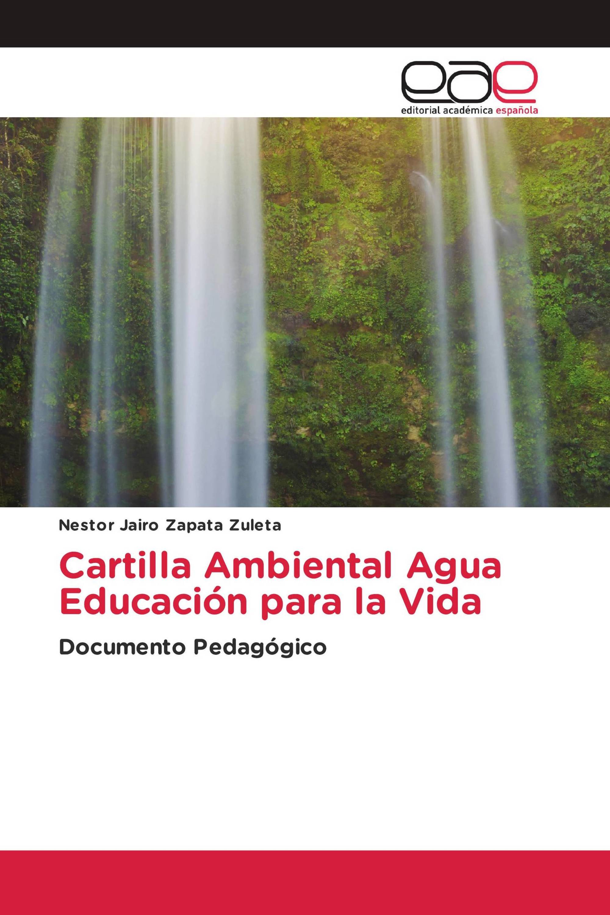 Cartilla Ambiental Agua Educación para la Vida