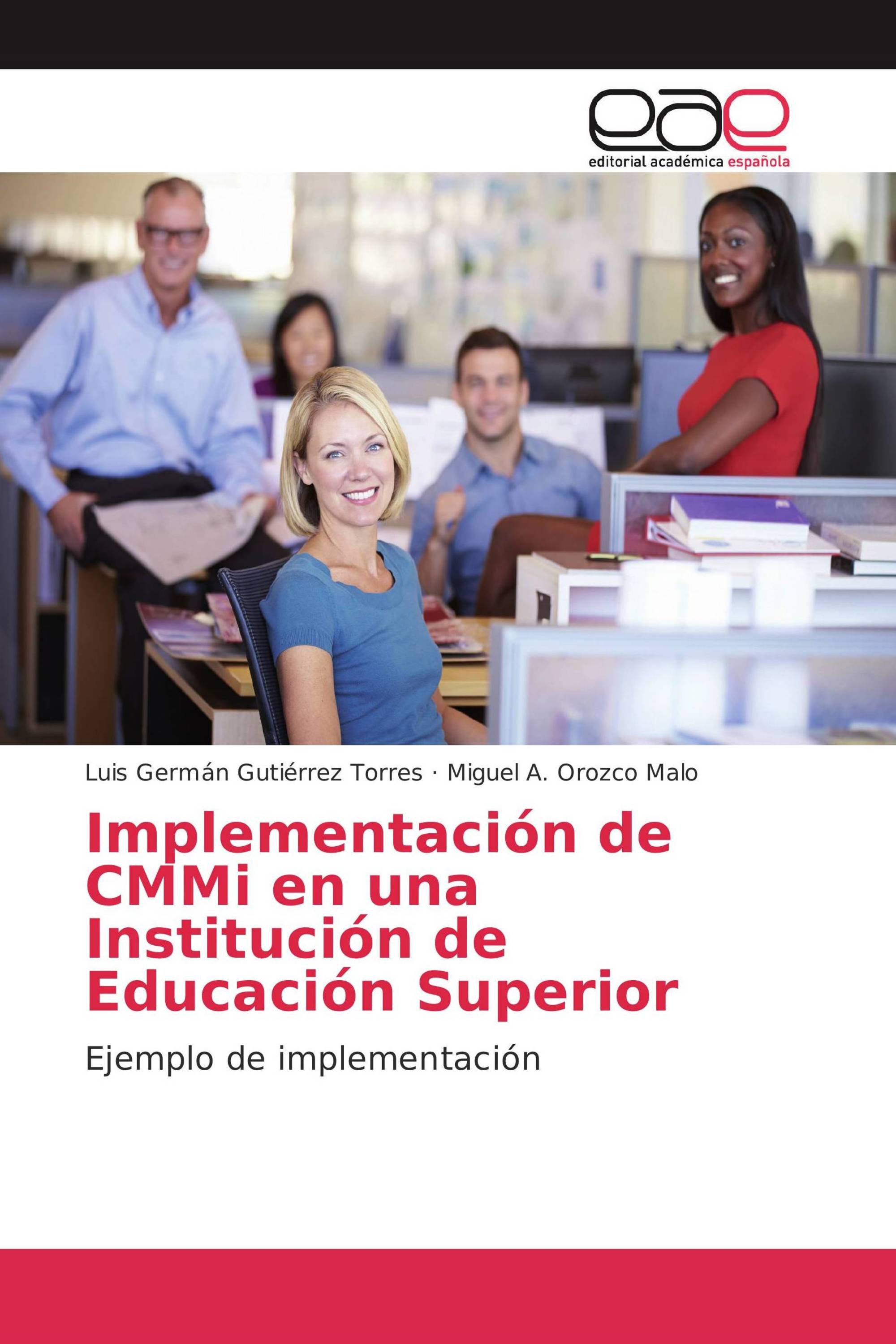 Implementación de CMMi en una Institución de Educación Superior