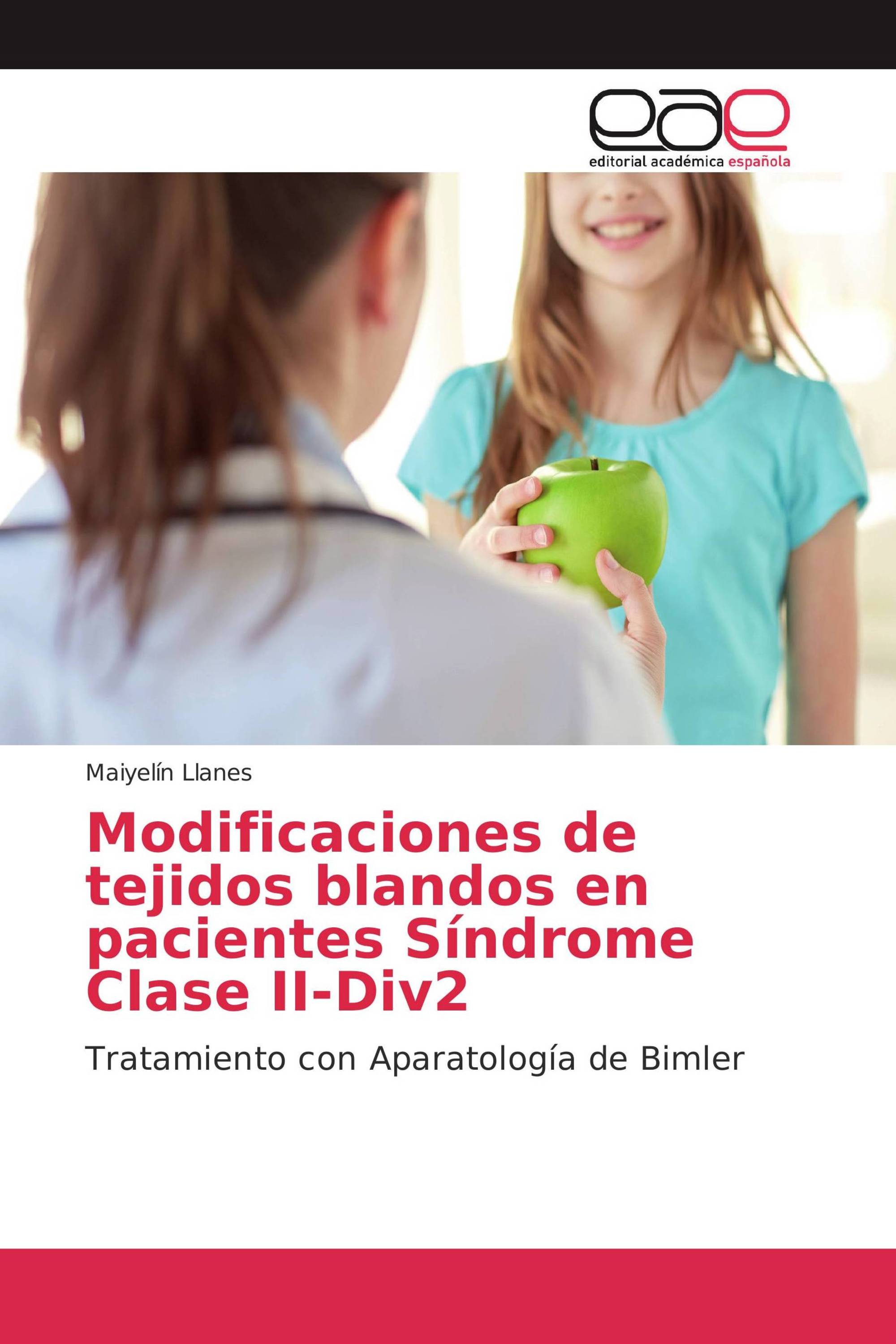 Modificaciones de tejidos blandos en pacientes Síndrome Clase II-Div2