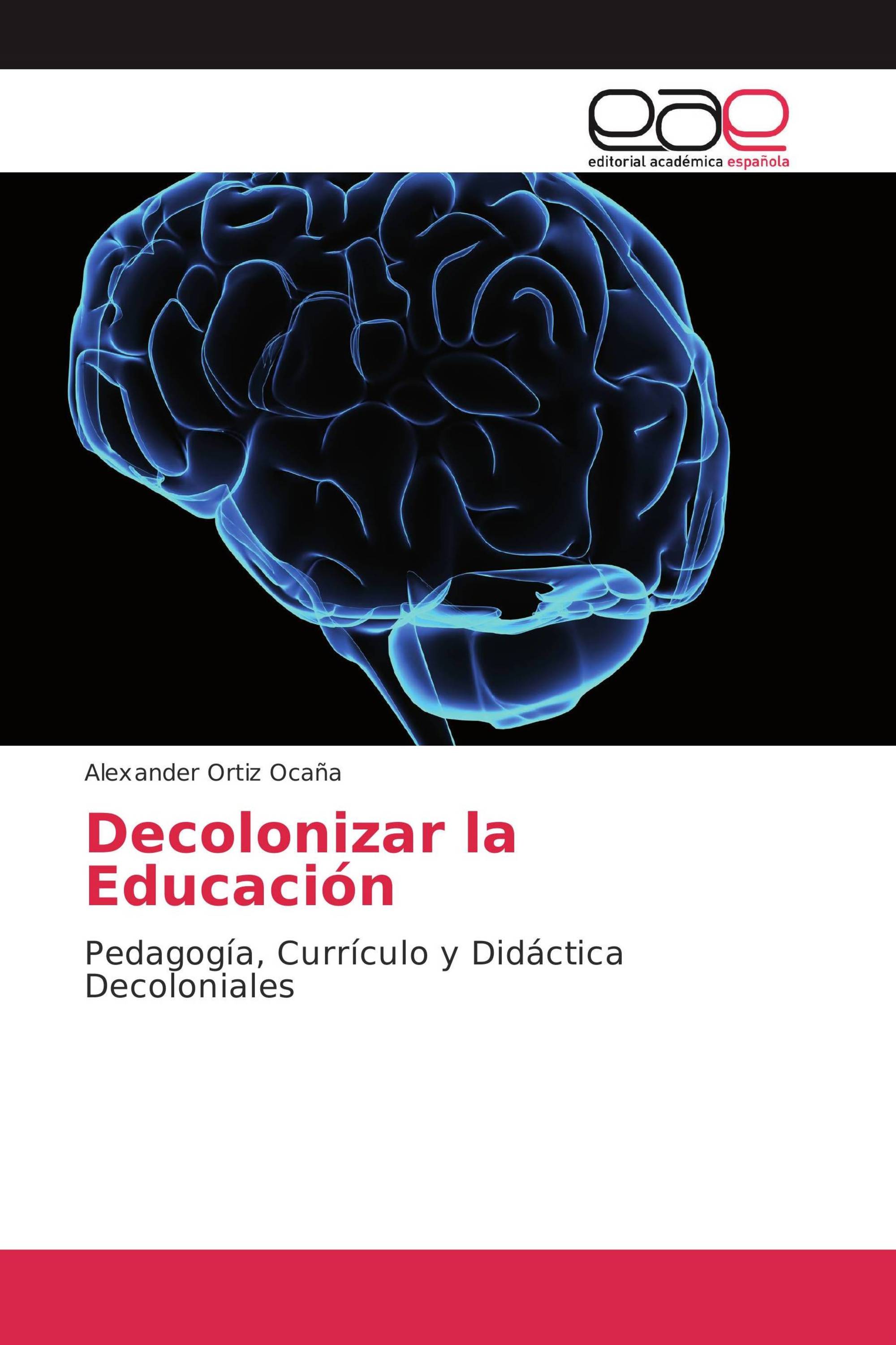 Decolonizar la Educación