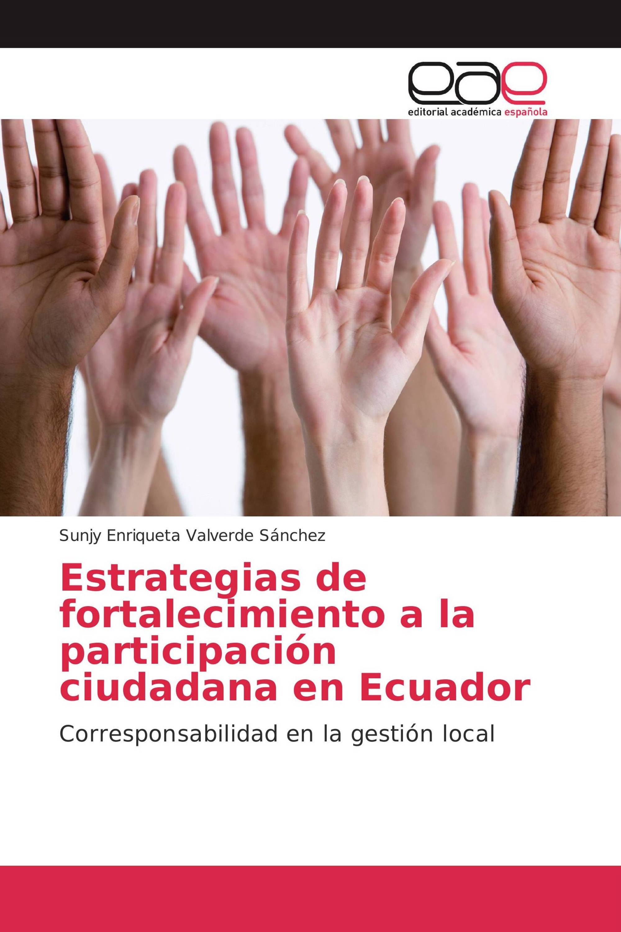 Estrategias de fortalecimiento a la participación ciudadana en Ecuador