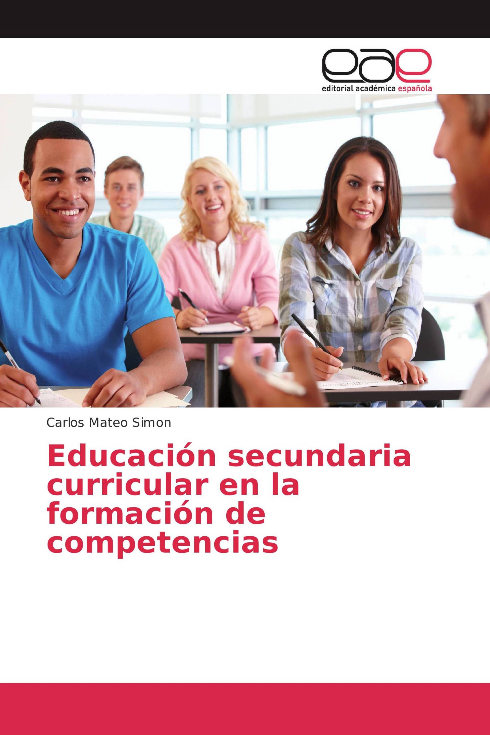 Educación secundaria curricular en la formación de competencias