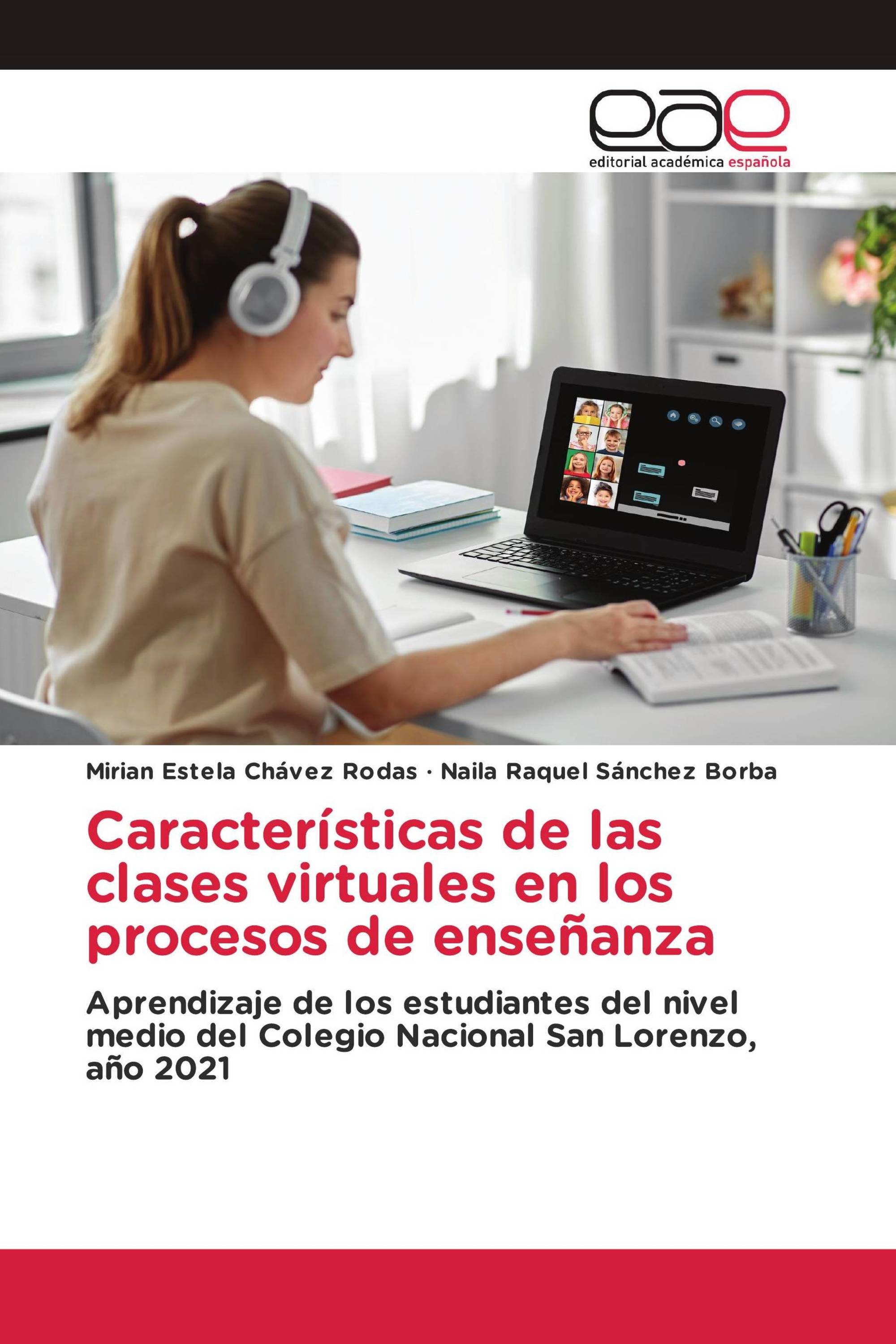 Características de las clases virtuales en los procesos de enseñanza