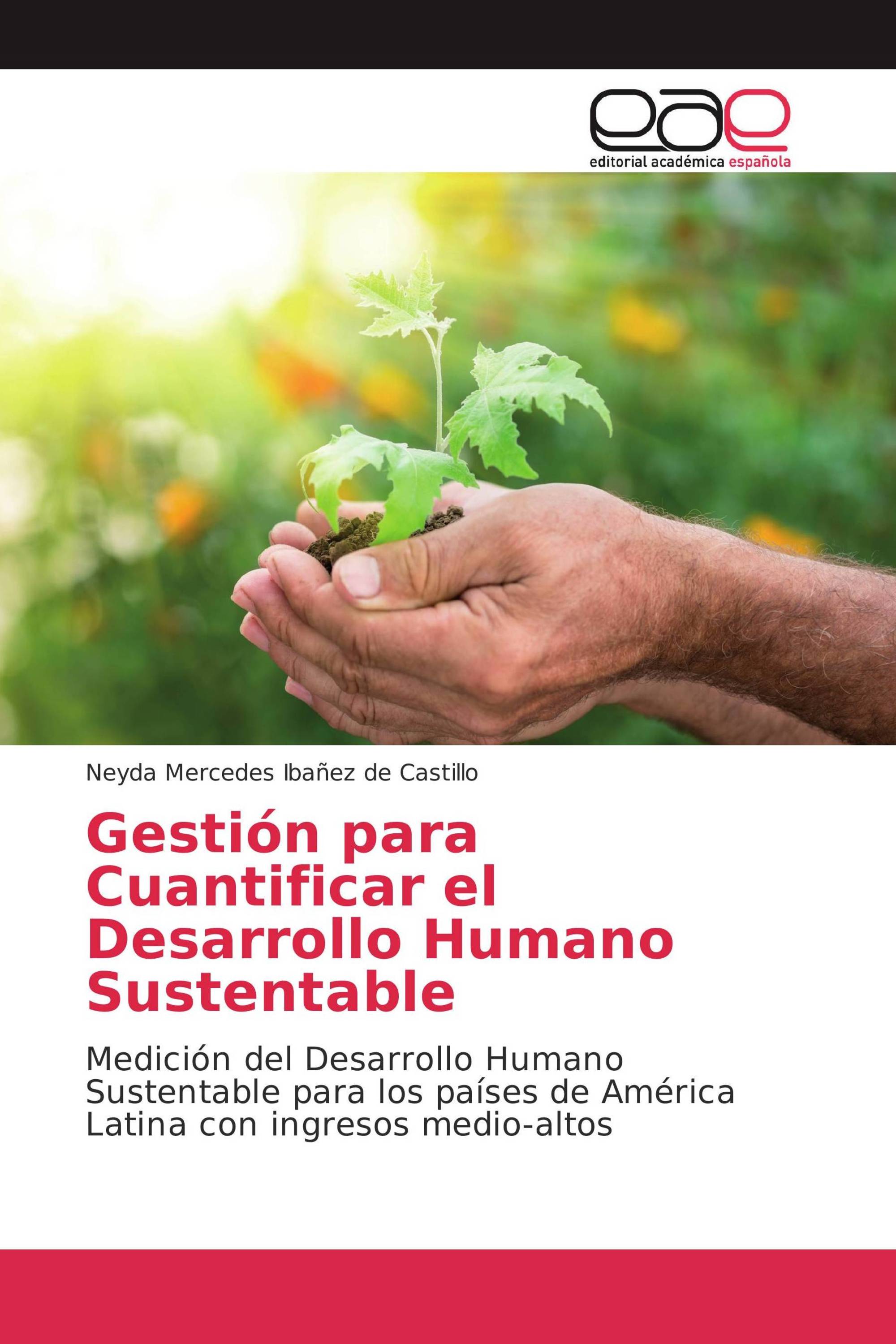 Gestión para Cuantificar el Desarrollo Humano Sustentable