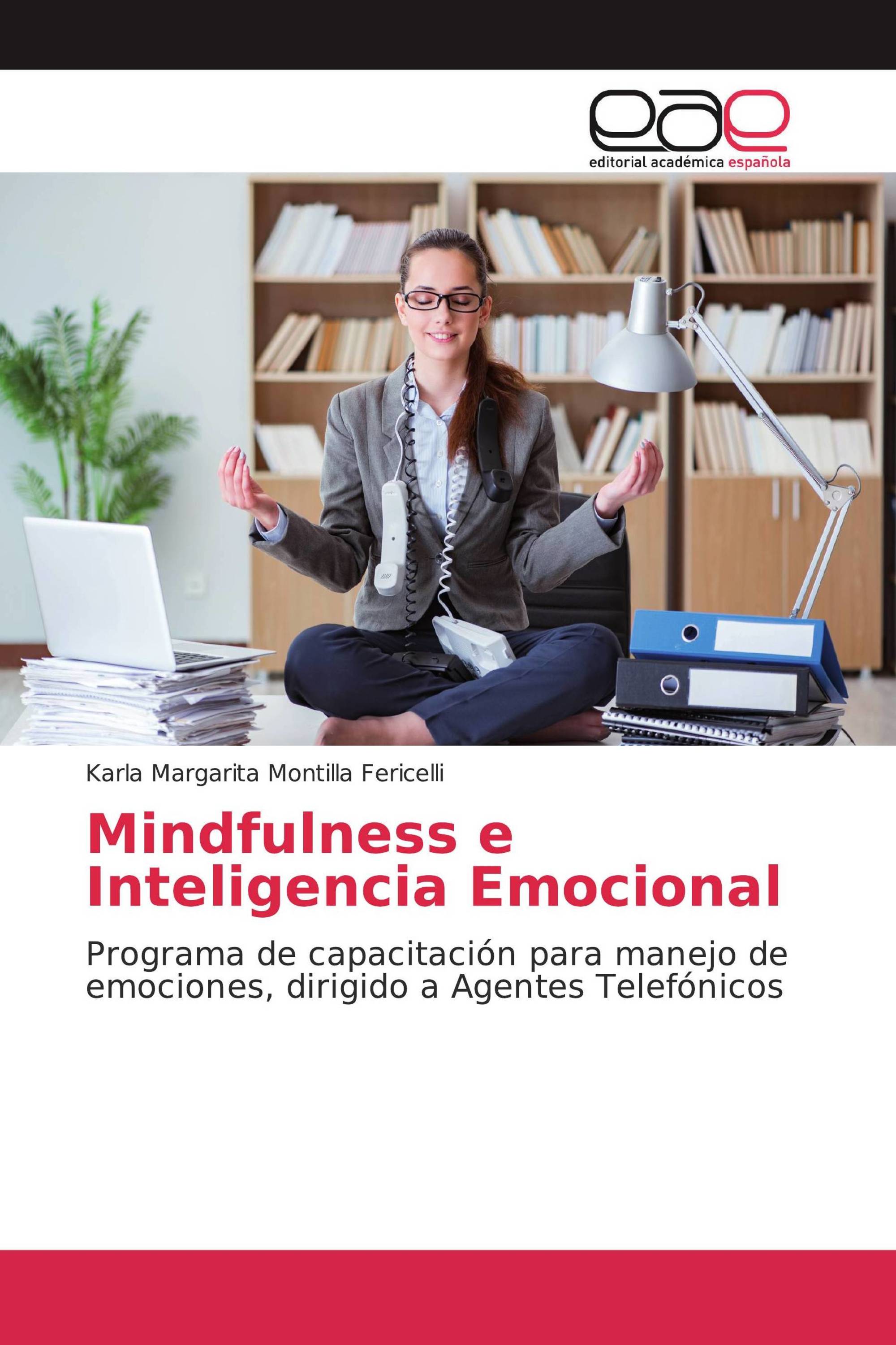 Mindfulness e Inteligencia Emocional