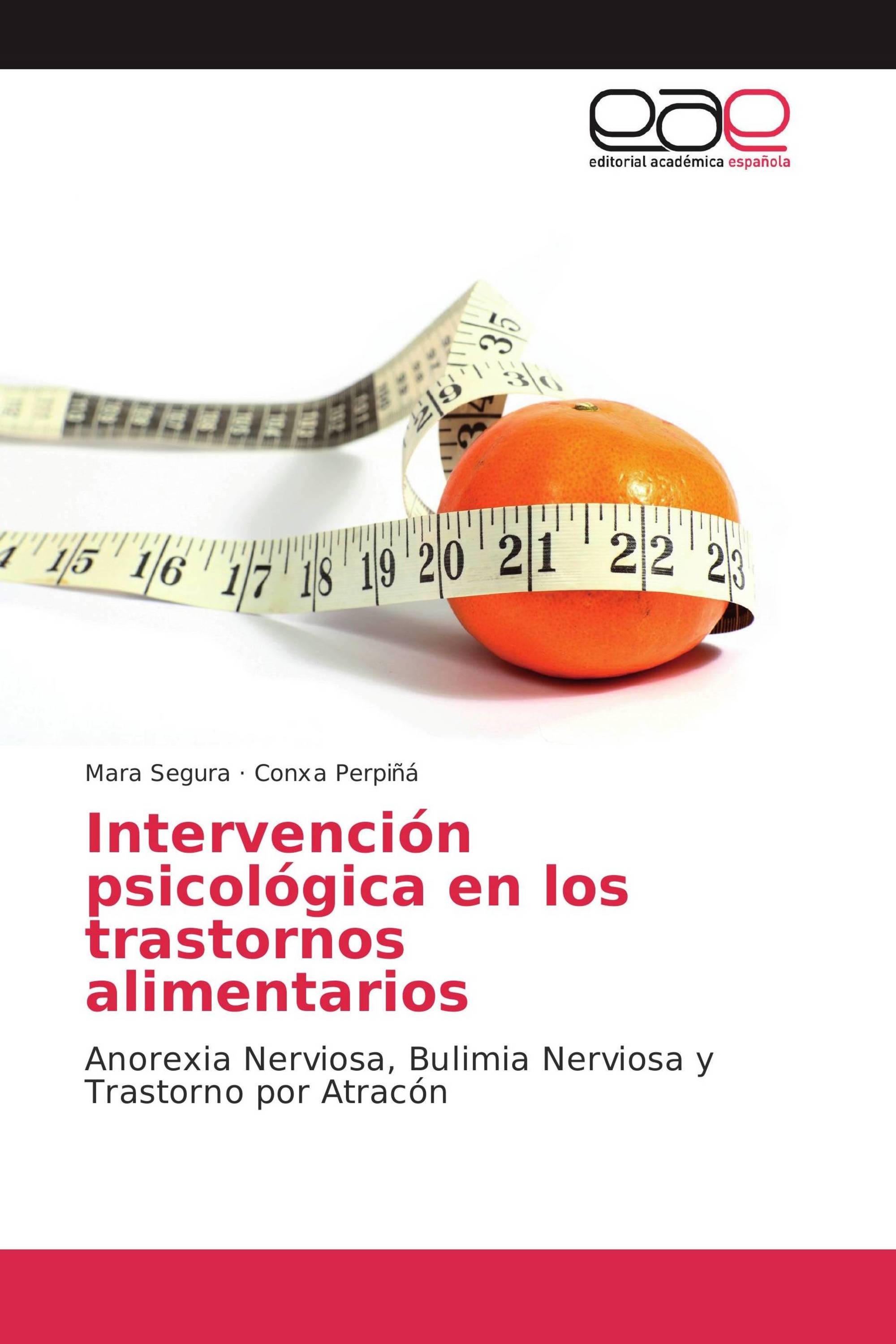 Intervención psicológica en los trastornos alimentarios