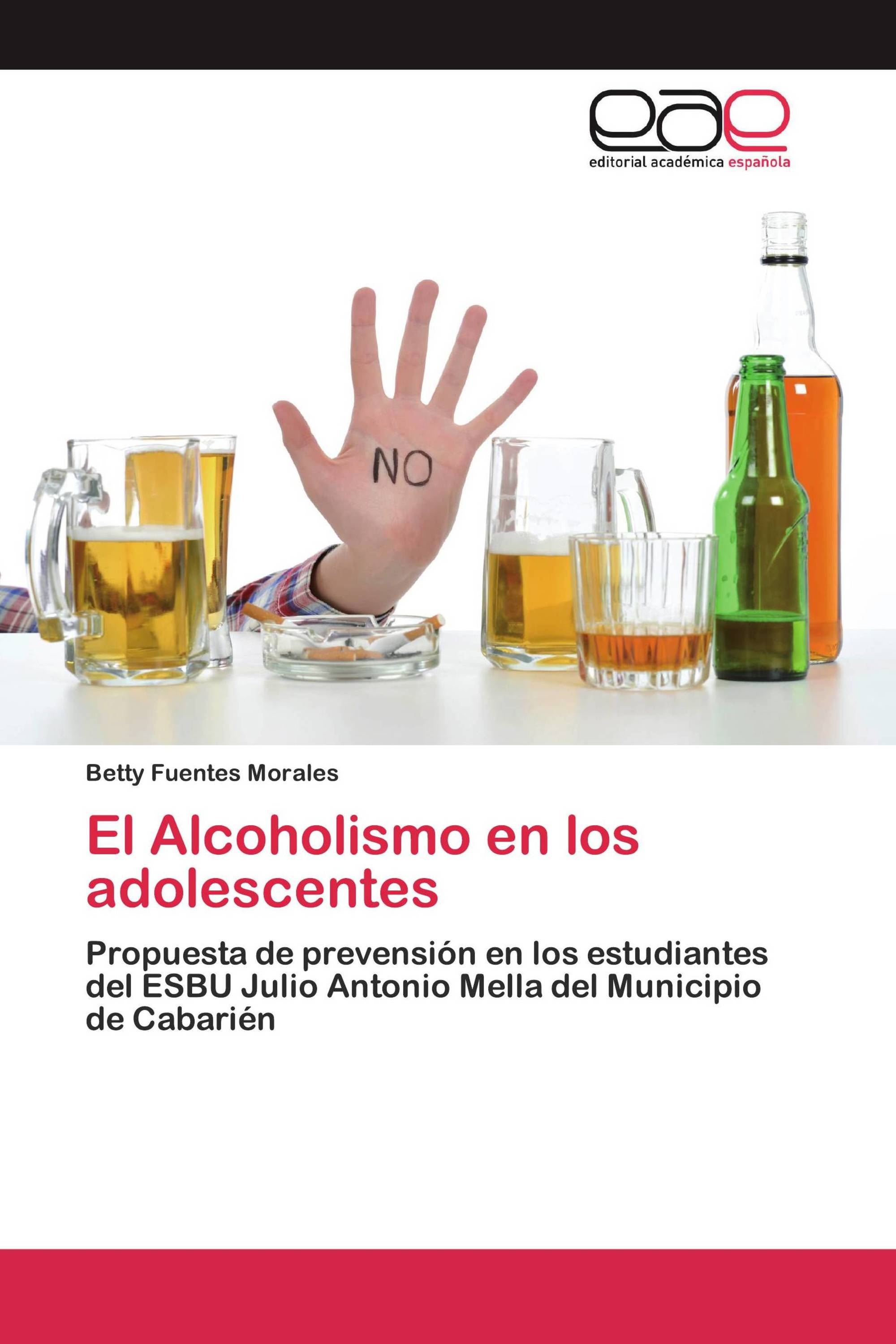El Alcoholismo En Los Adolescentes 978 3 330 09772 8 9783330097728 3330097728 1102