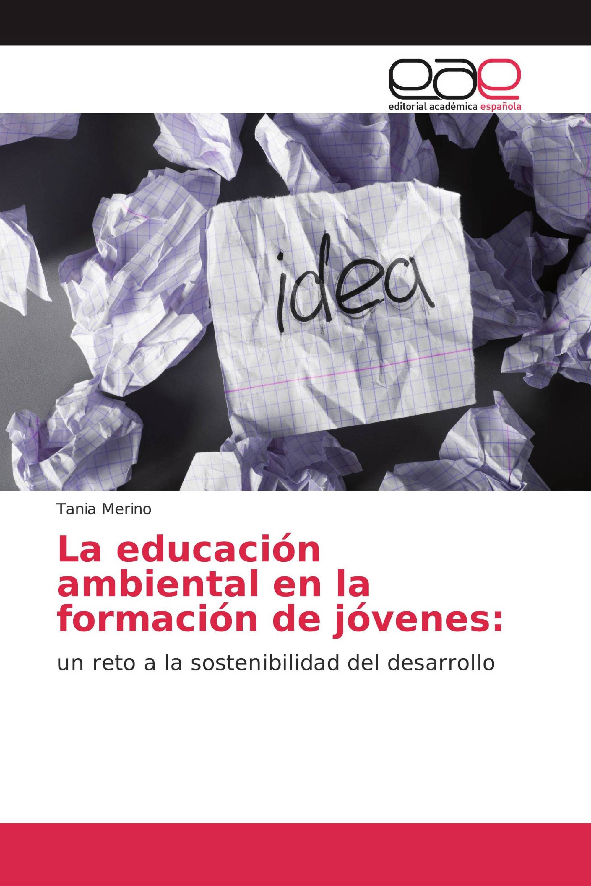 La educación ambiental en la formación de jóvenes: