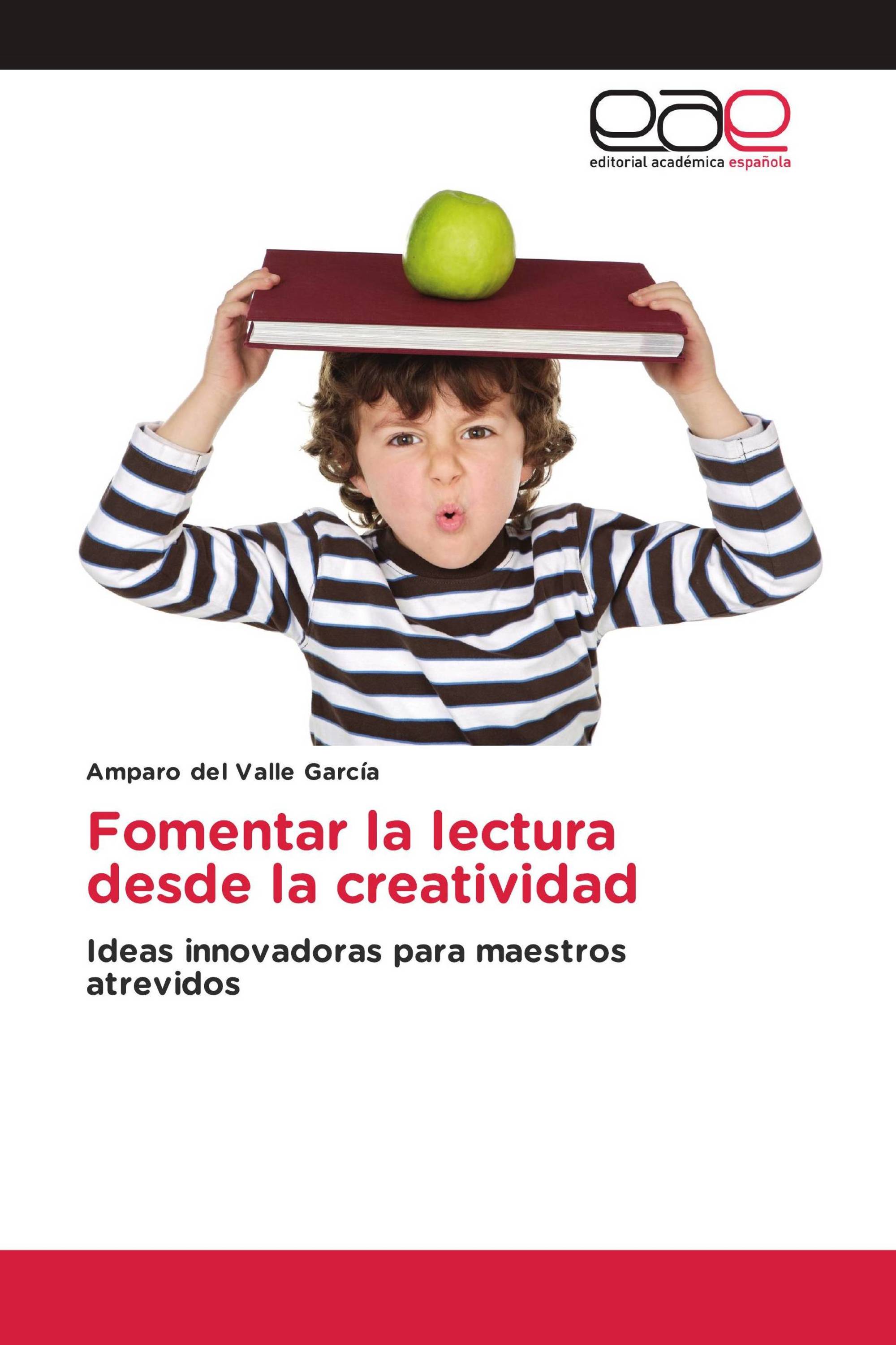 Fomentar la lectura desde la creatividad