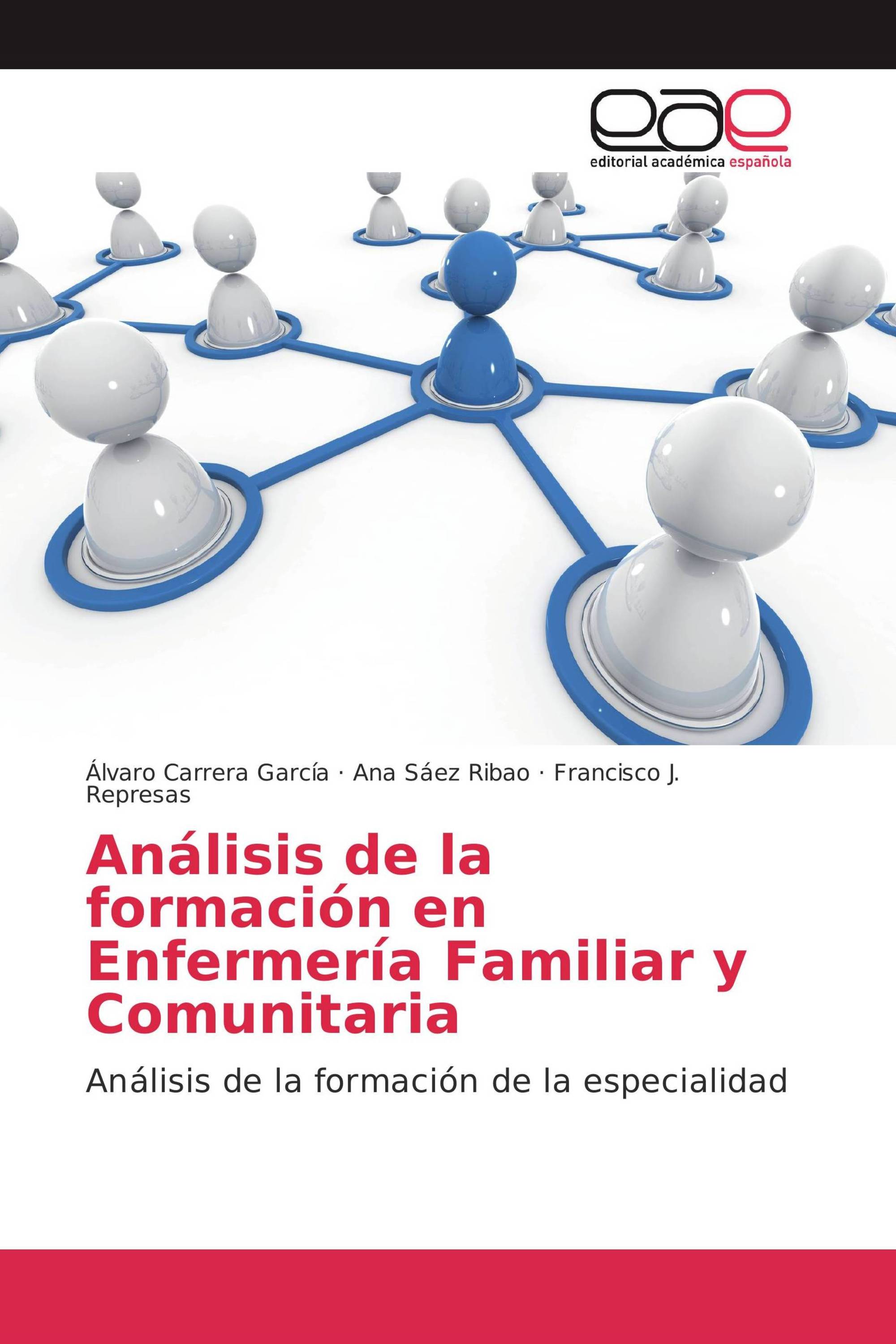 Análisis de la formación en Enfermería Familiar y Comunitaria