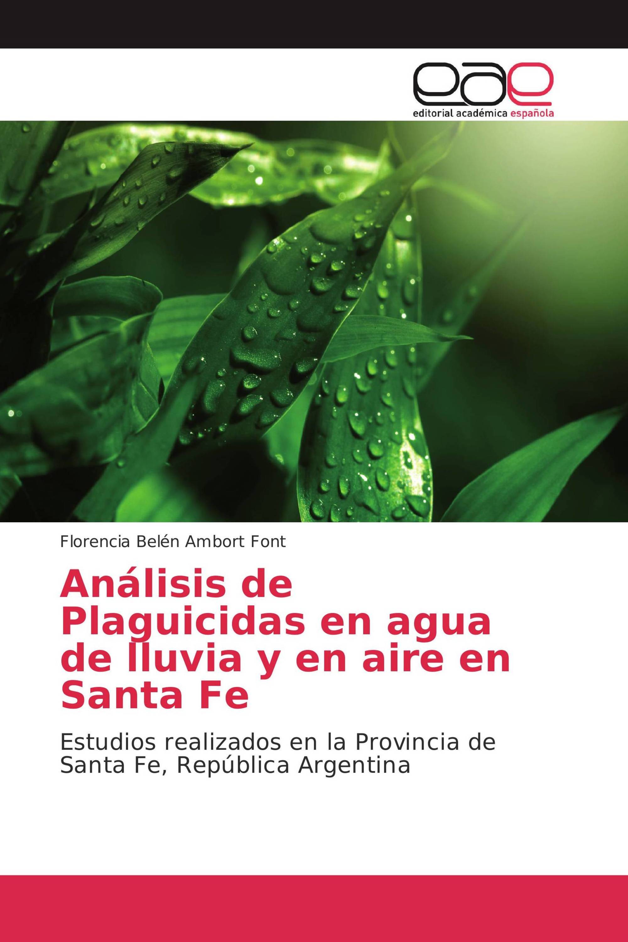 Análisis de Plaguicidas en agua de lluvia y en aire en Santa Fe