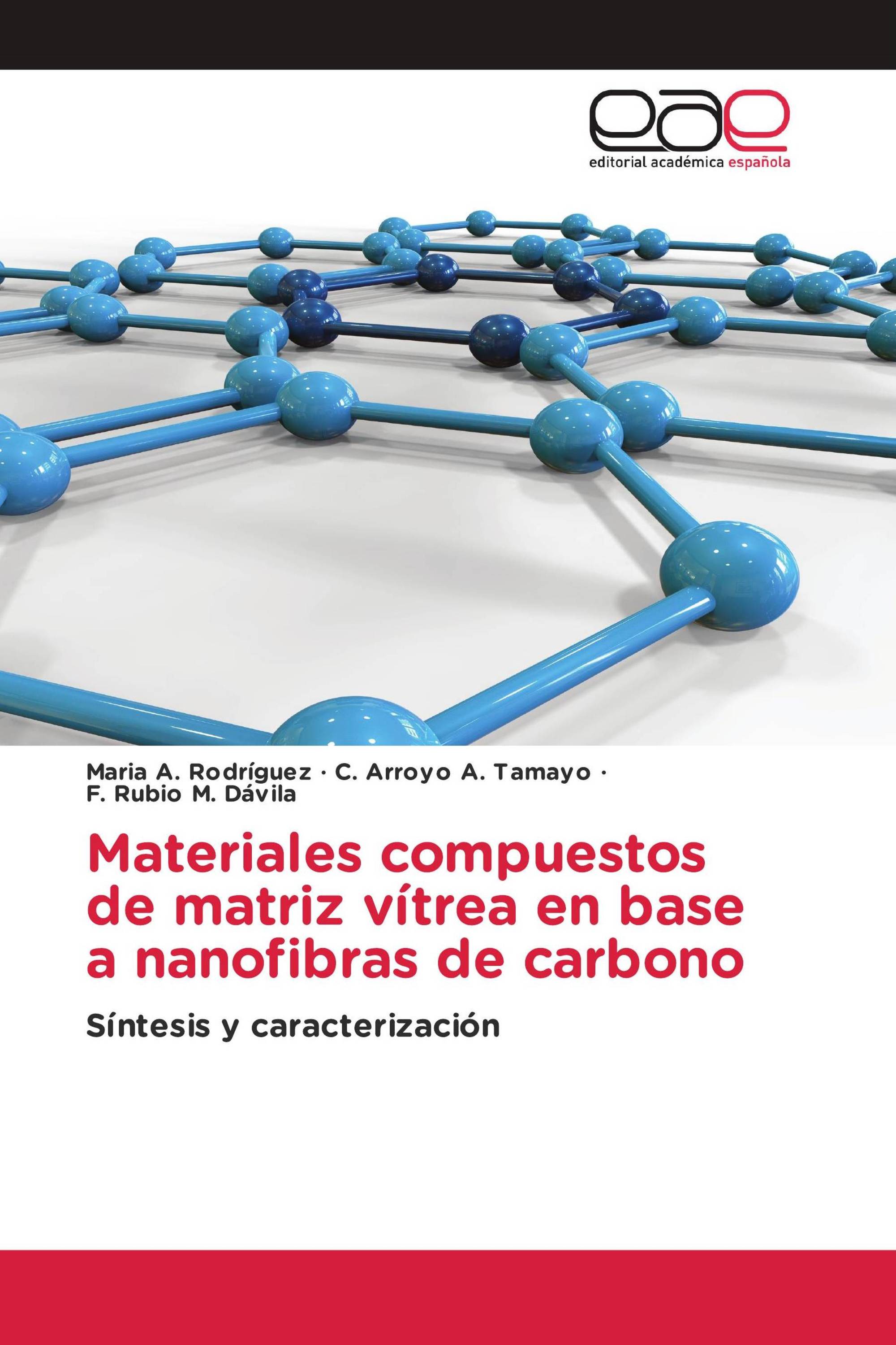 Materiales compuestos de matriz vítrea en base a nanofibras de carbono