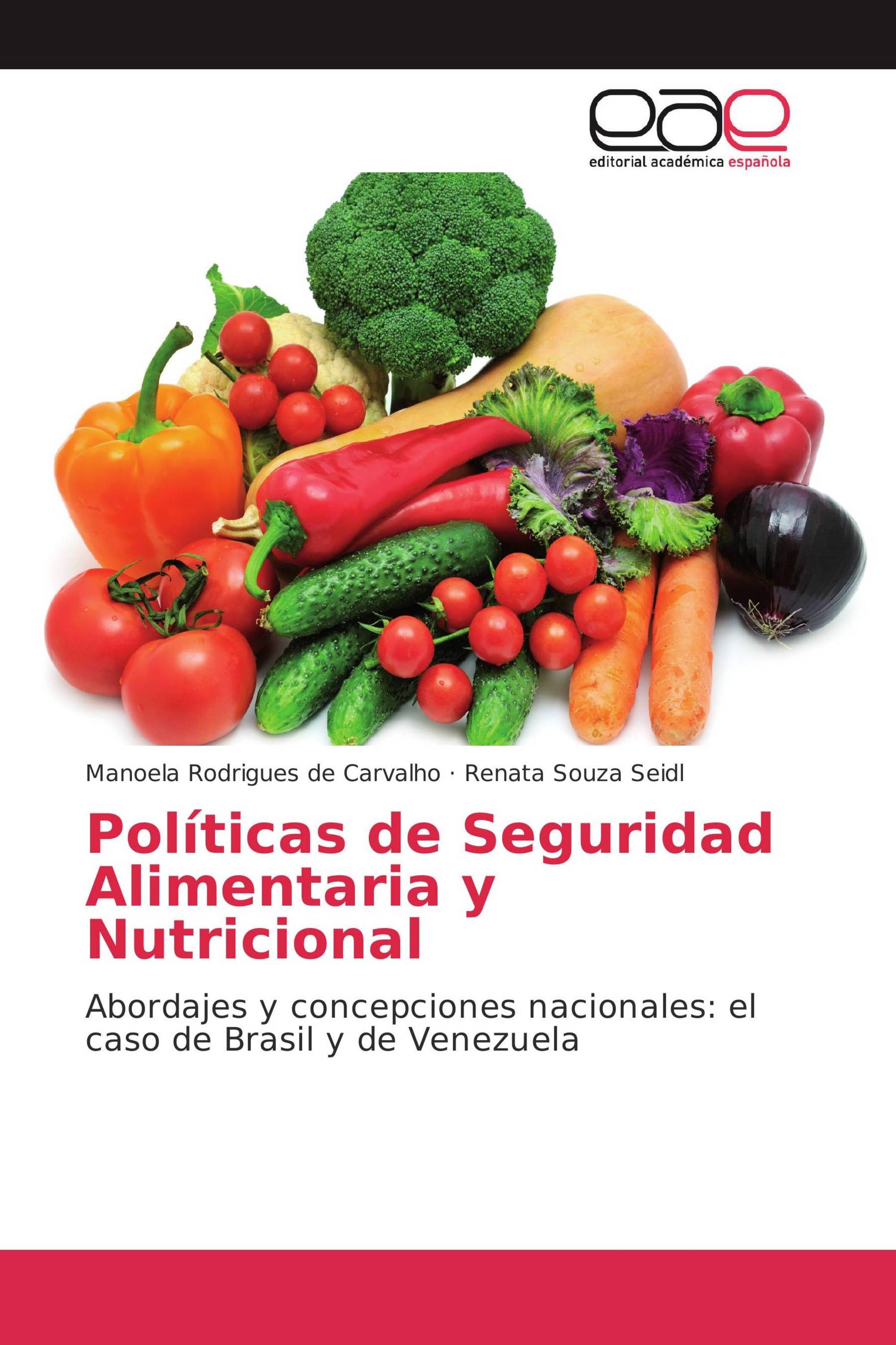 Políticas de Seguridad Alimentaria y Nutricional