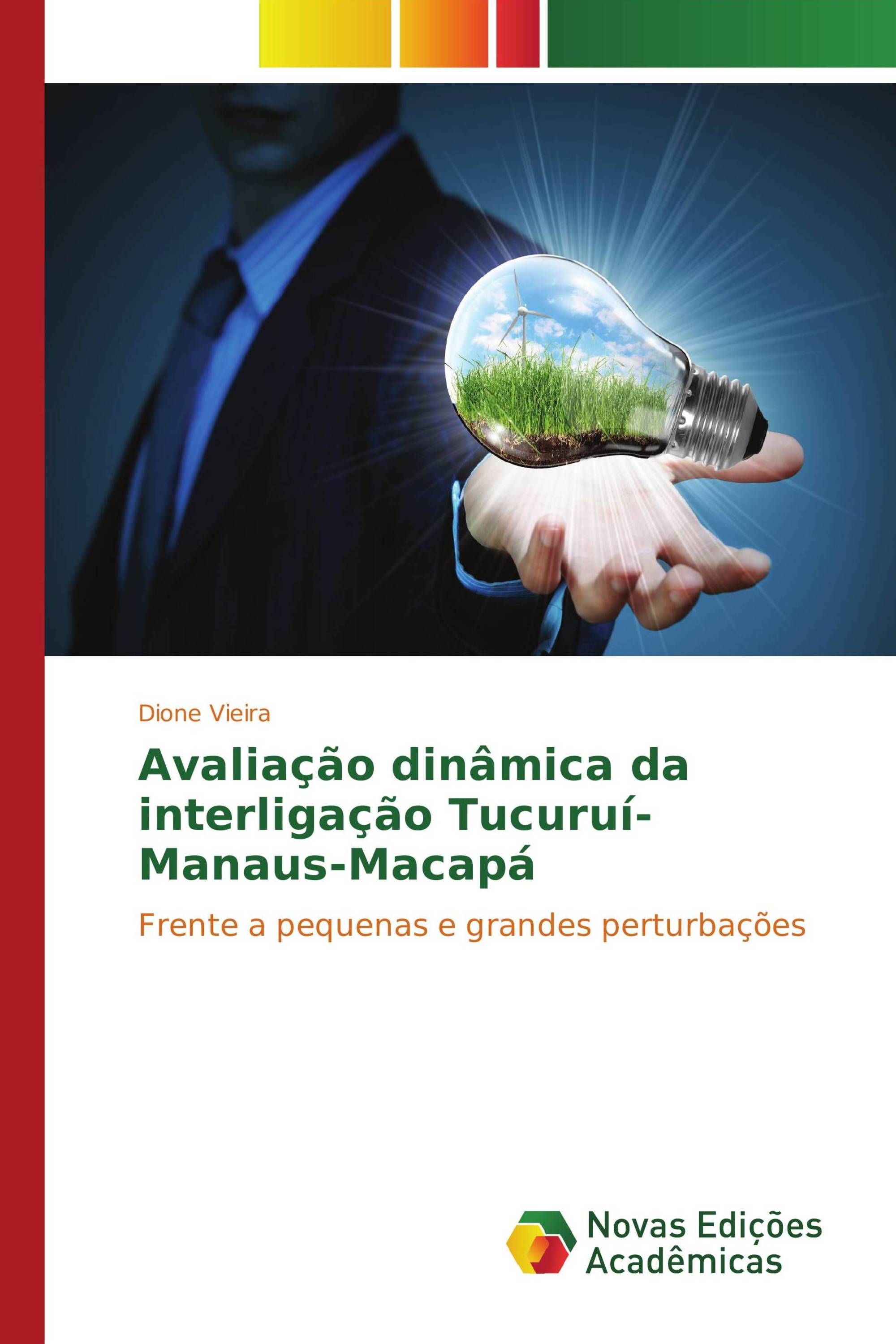 Avaliação dinâmica da interligação Tucuruí-Manaus-Macapá