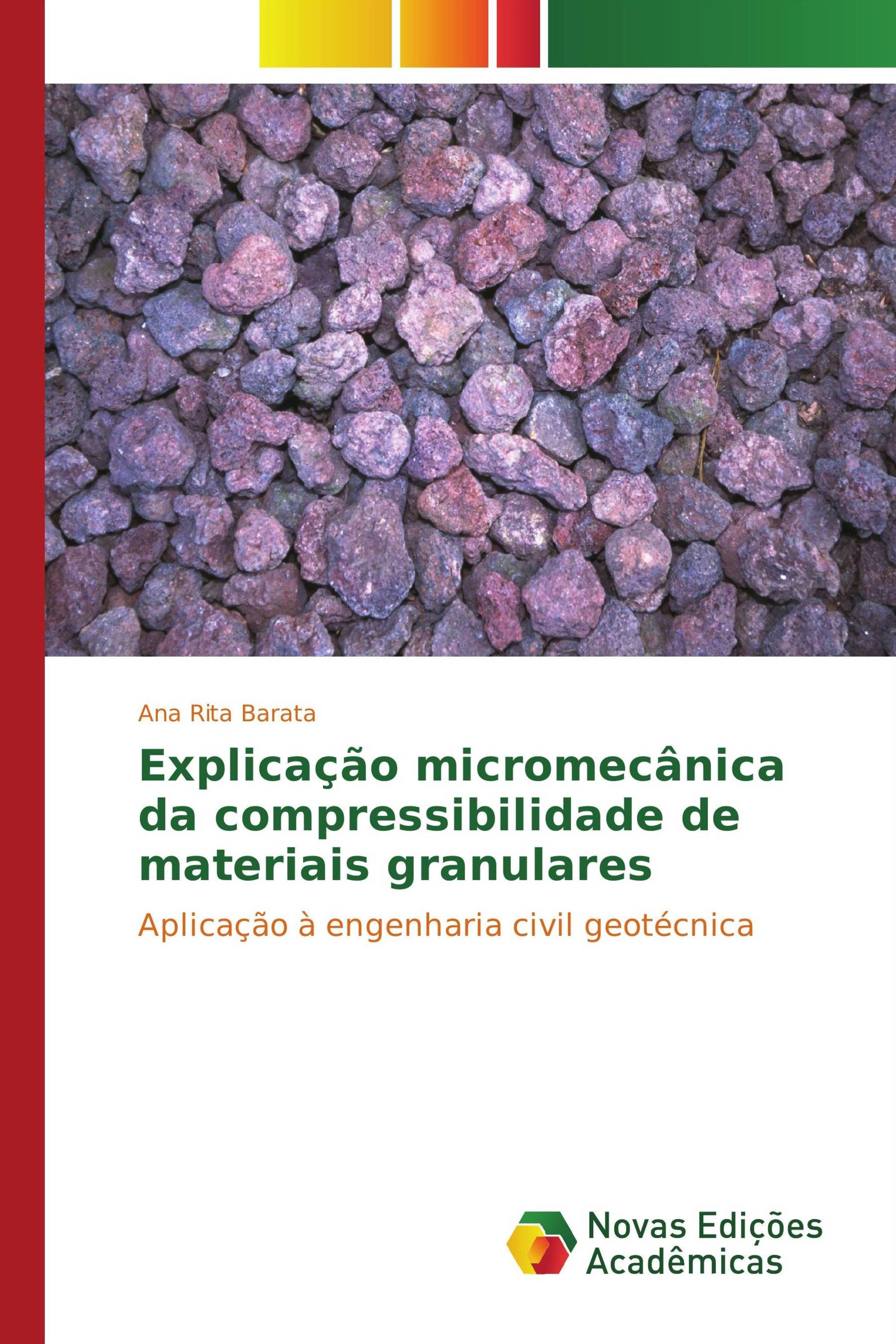 Explicação micromecânica da compressibilidade de materiais granulares