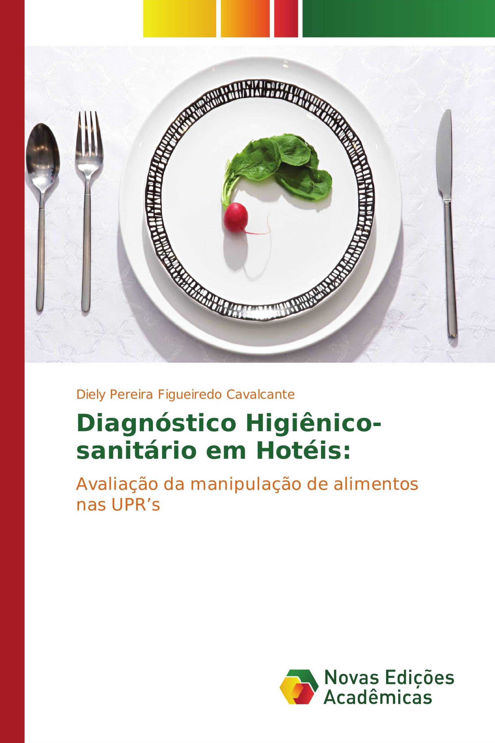 Diagnóstico Higiênico-sanitário em Hotéis: