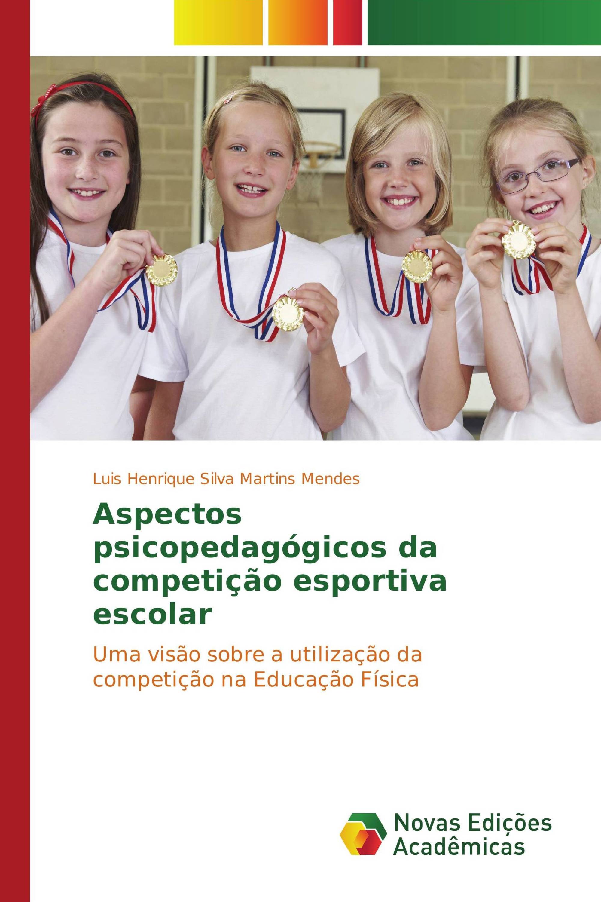 Aspectos psicopedagógicos da competição esportiva escolar