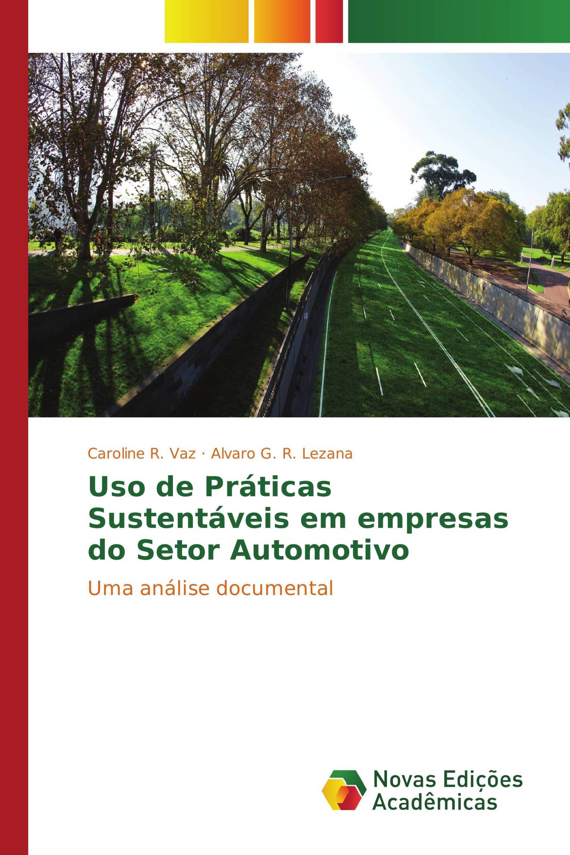 Uso de Práticas Sustentáveis em empresas do Setor Automotivo